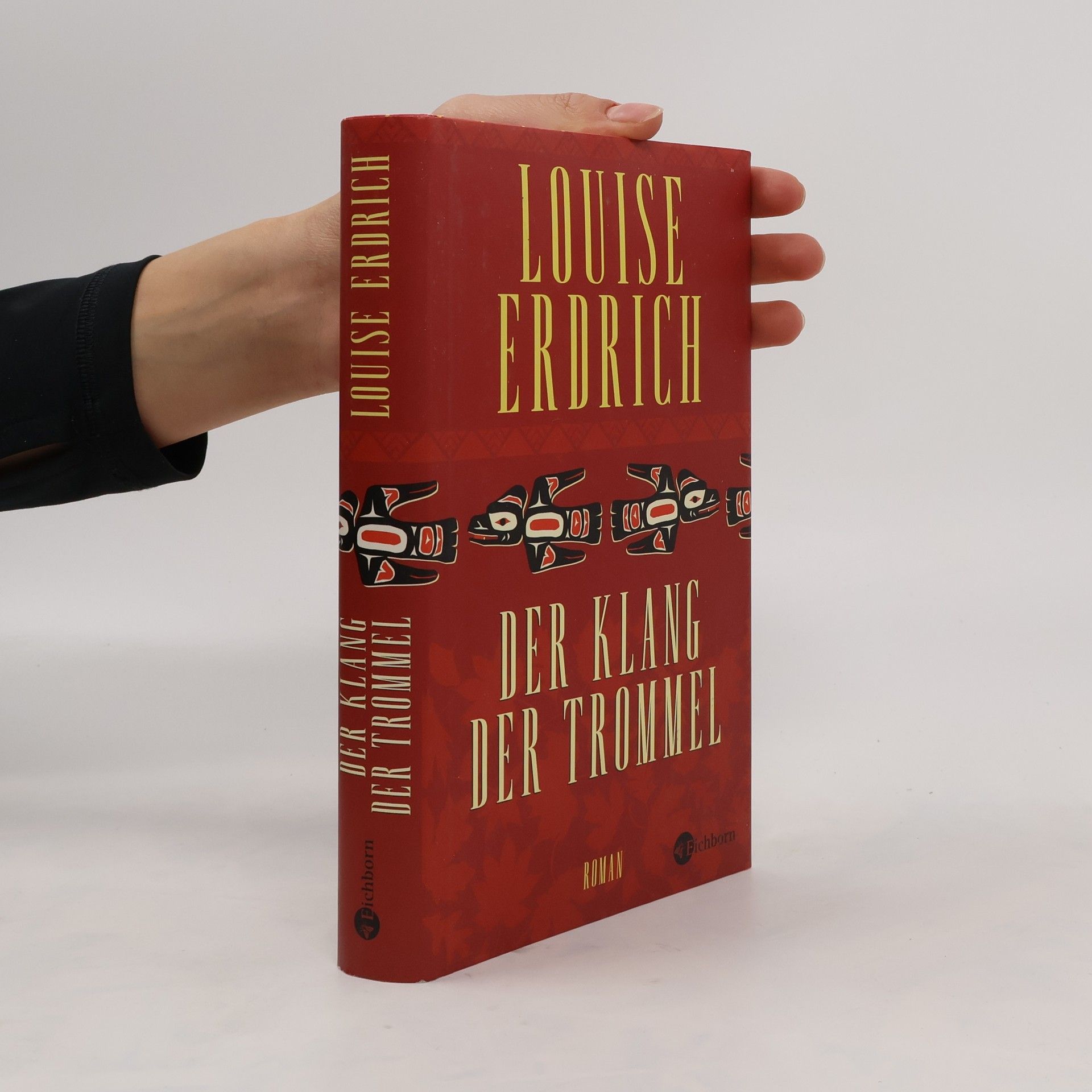 Louise Erdrich Der Klang der Trommel
