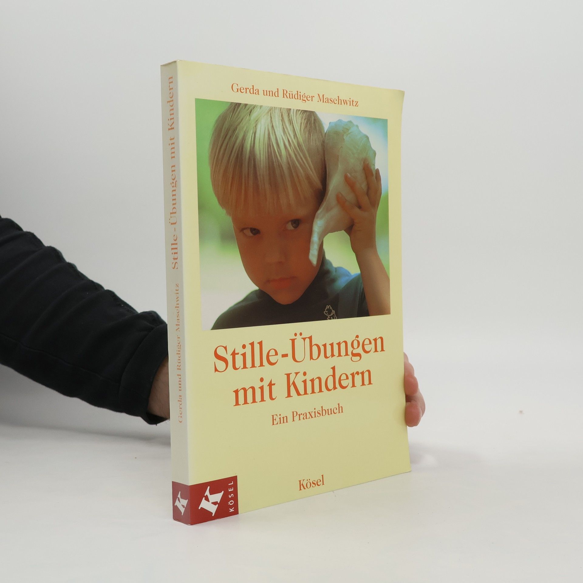 Gerda Maschwitz Stille-Übungen mit Kindern