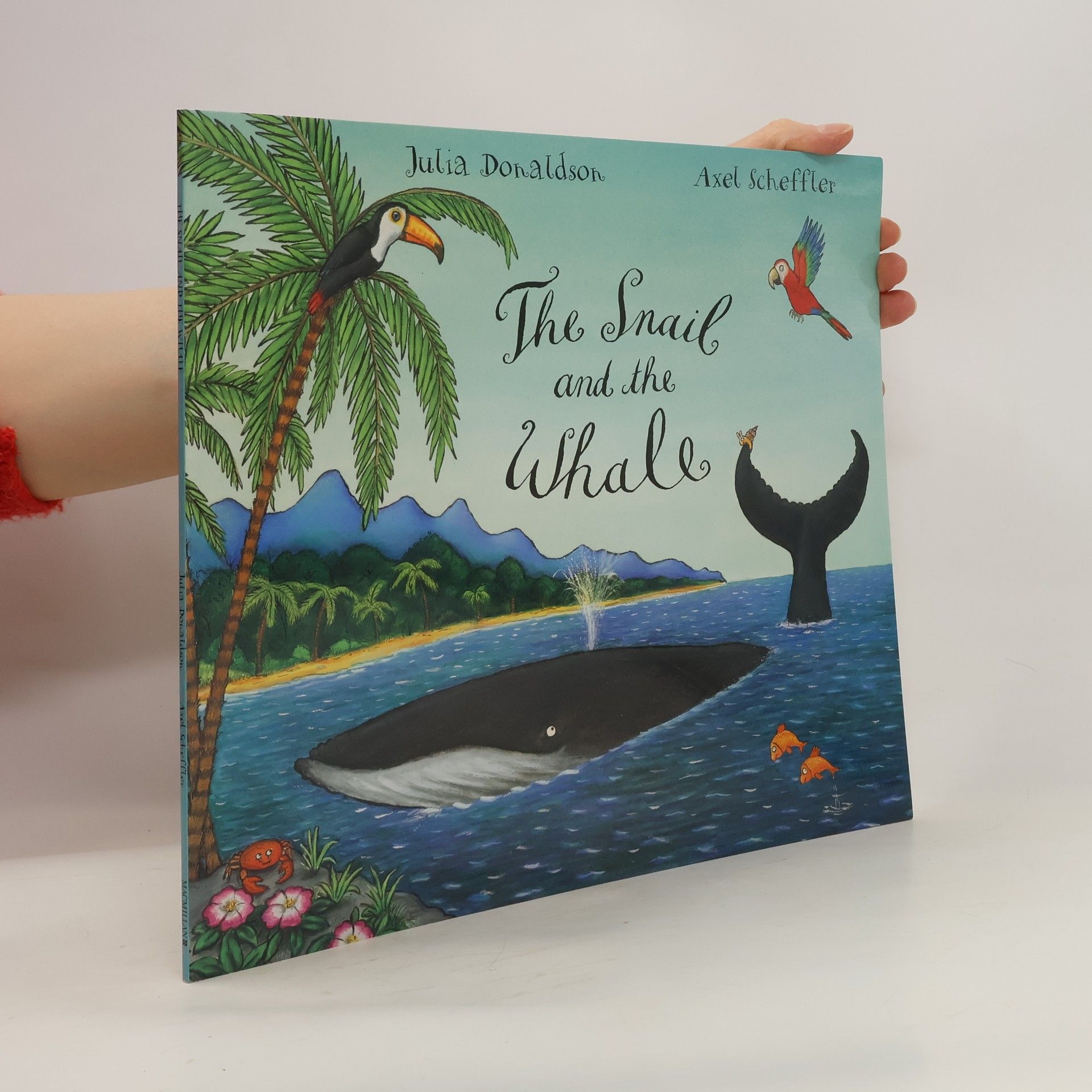 Julia Donaldson The snail and the whale