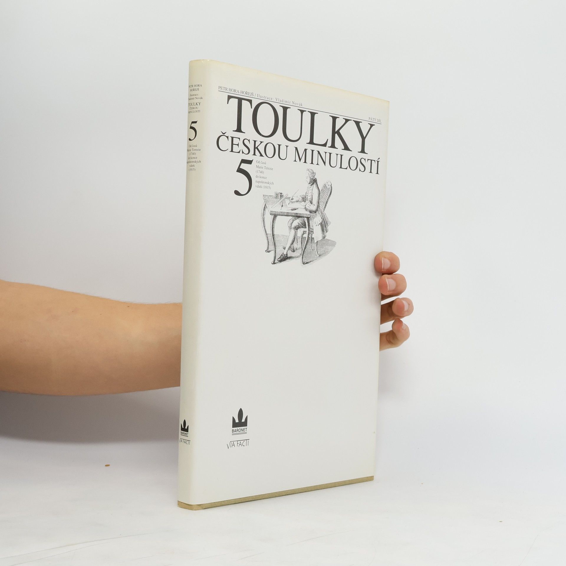 Petr Hořejš Toulky českou minulostí 5