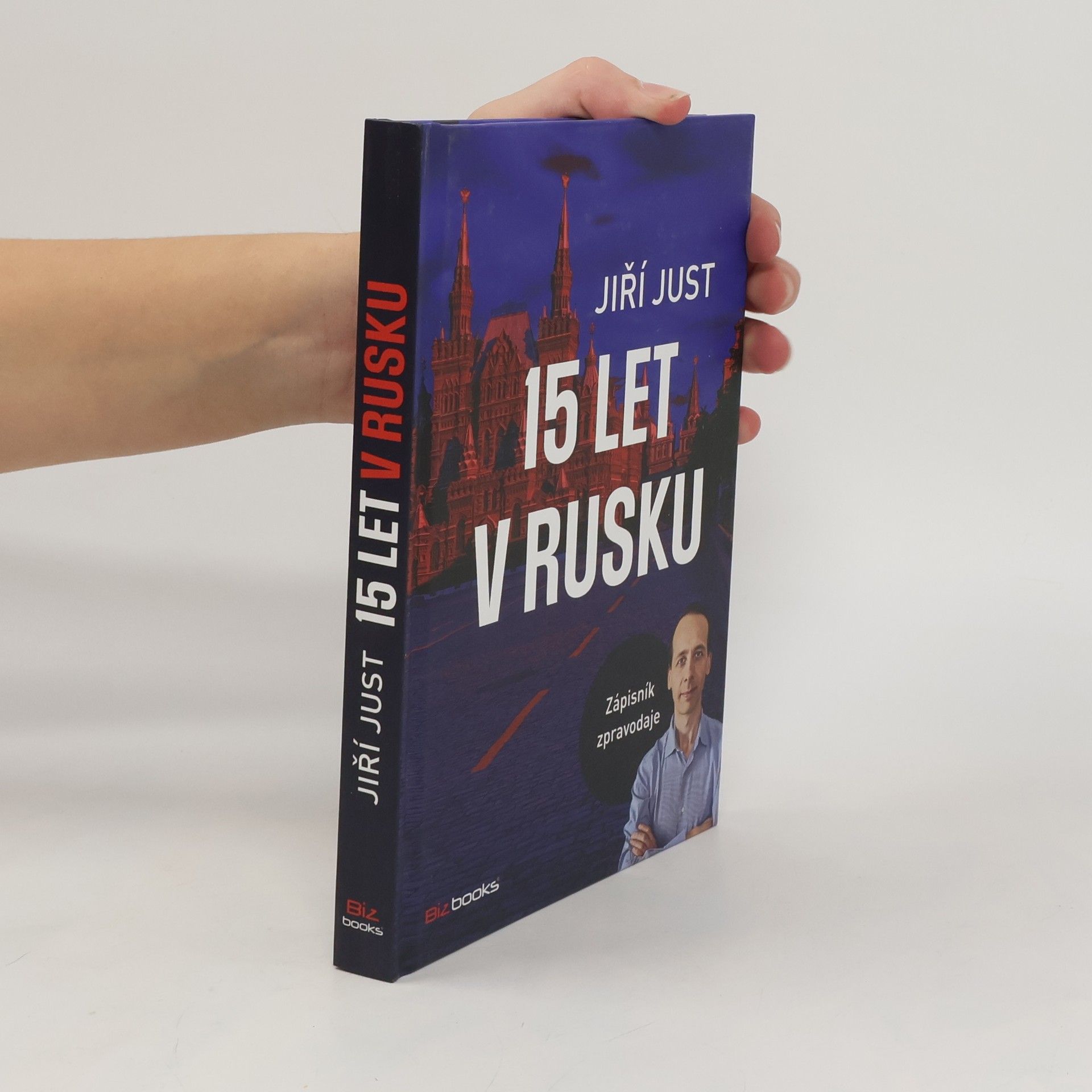 Jiří Just 15 let v Rusku