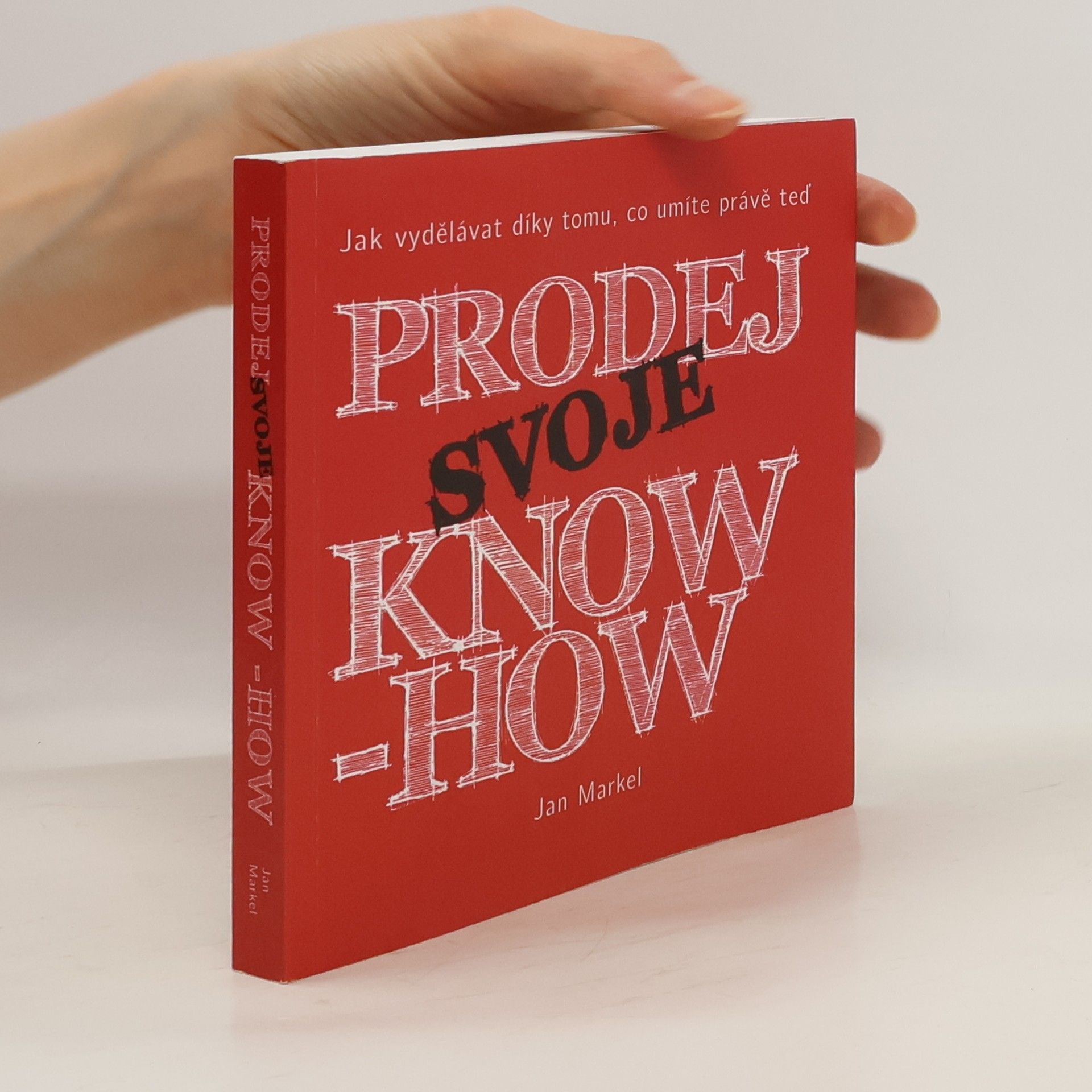 Jan Markel Prodej svoje know-how