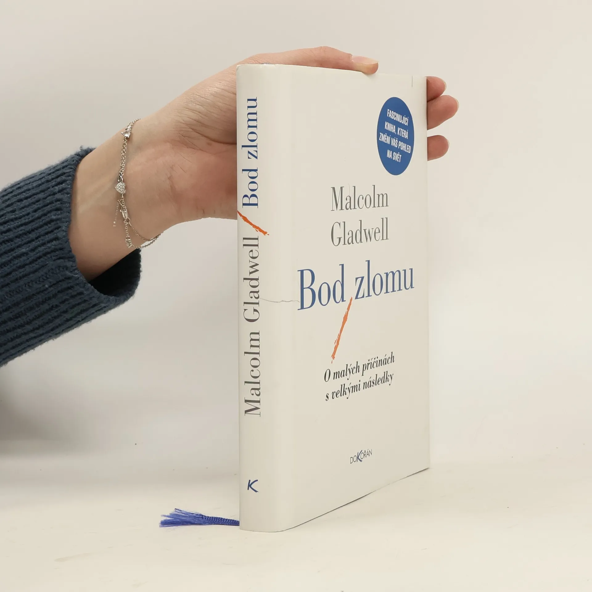 Bod zlomu : o malých příčinách s velkými následky | Kniha | pevná | Malcom Gladwell | CS