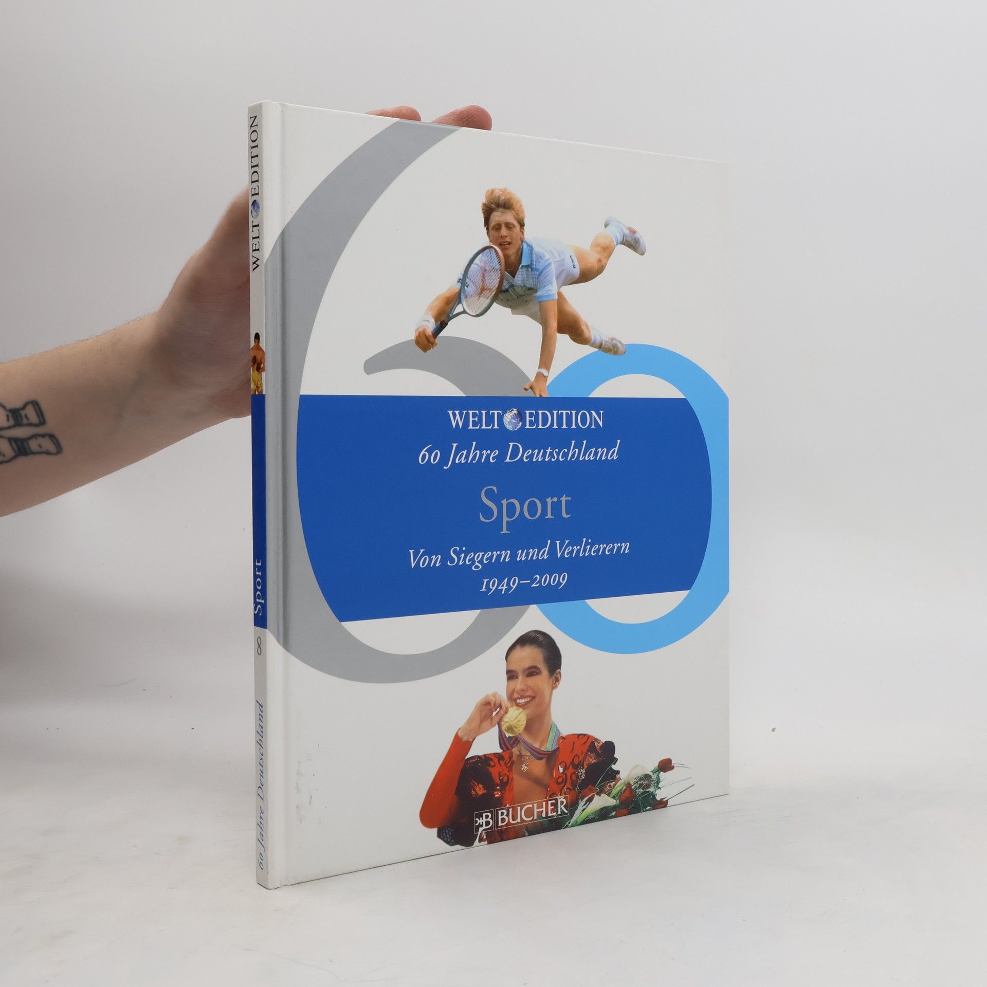 Rüdiger Dingemann 60 Jahre Deutschland. Sport von Siegern und Verlierern 1949-2009