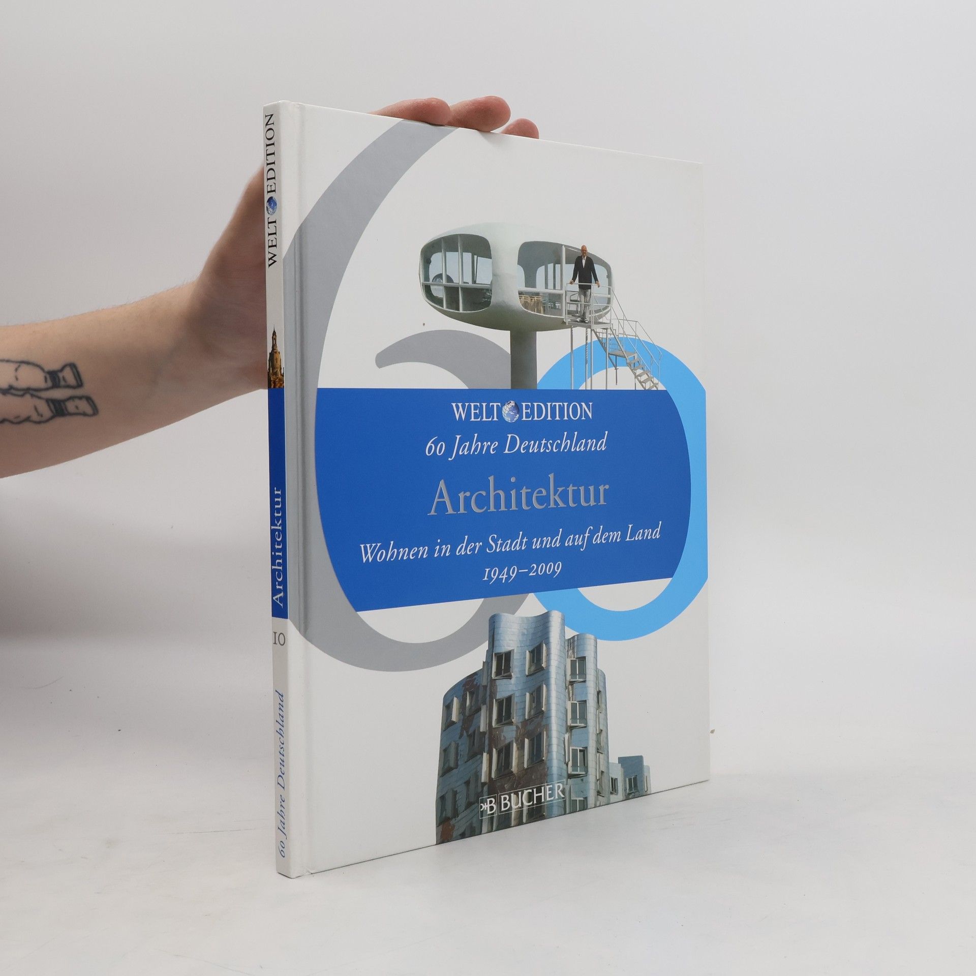 Kolektiv autorů 60 Jahre Deutschland. Architektur