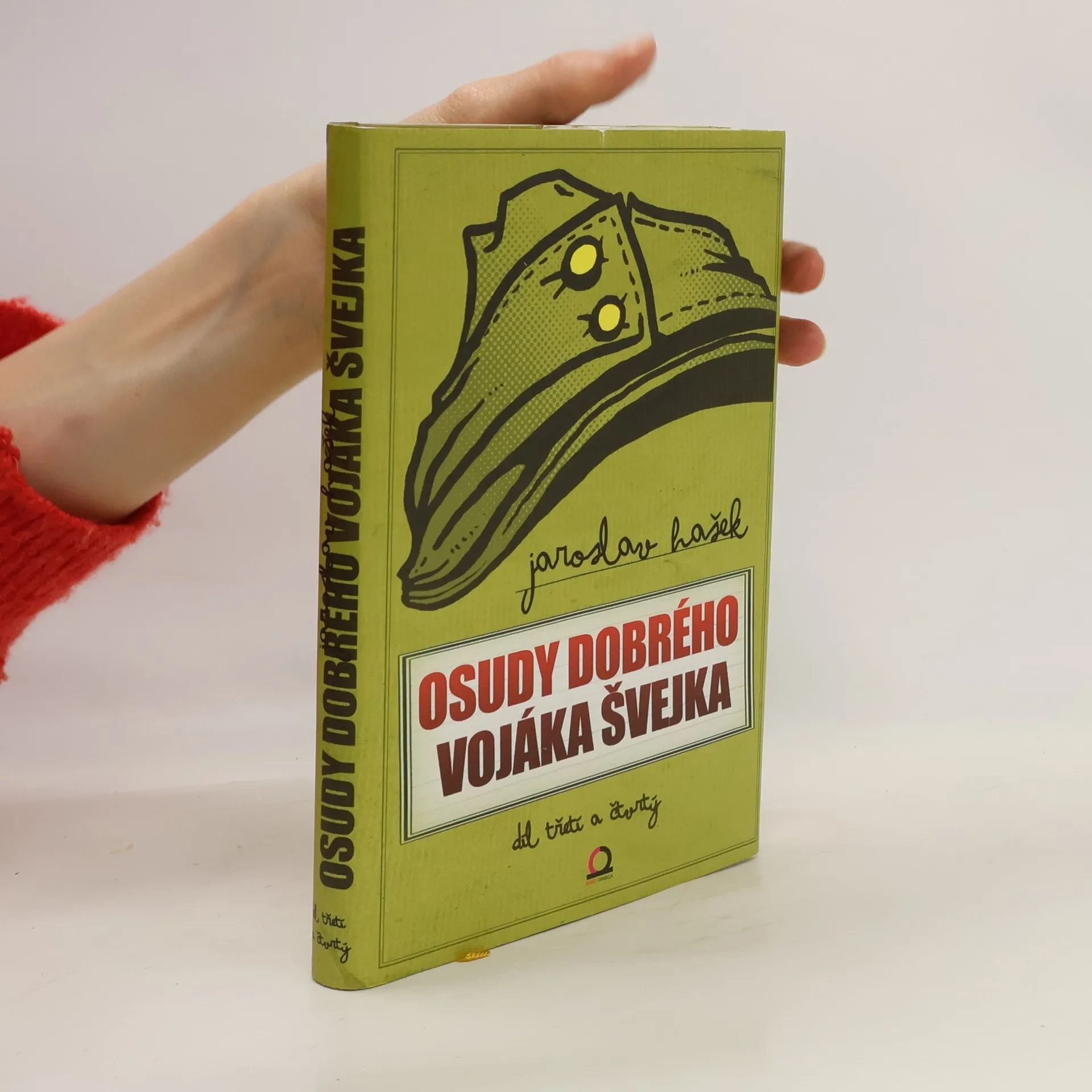 Osudy dobrého vojáka Švejka za světové války. 3 a 4. díl (jeden svazek) | Kniha | pevná | Jaroslav Hašek | CS