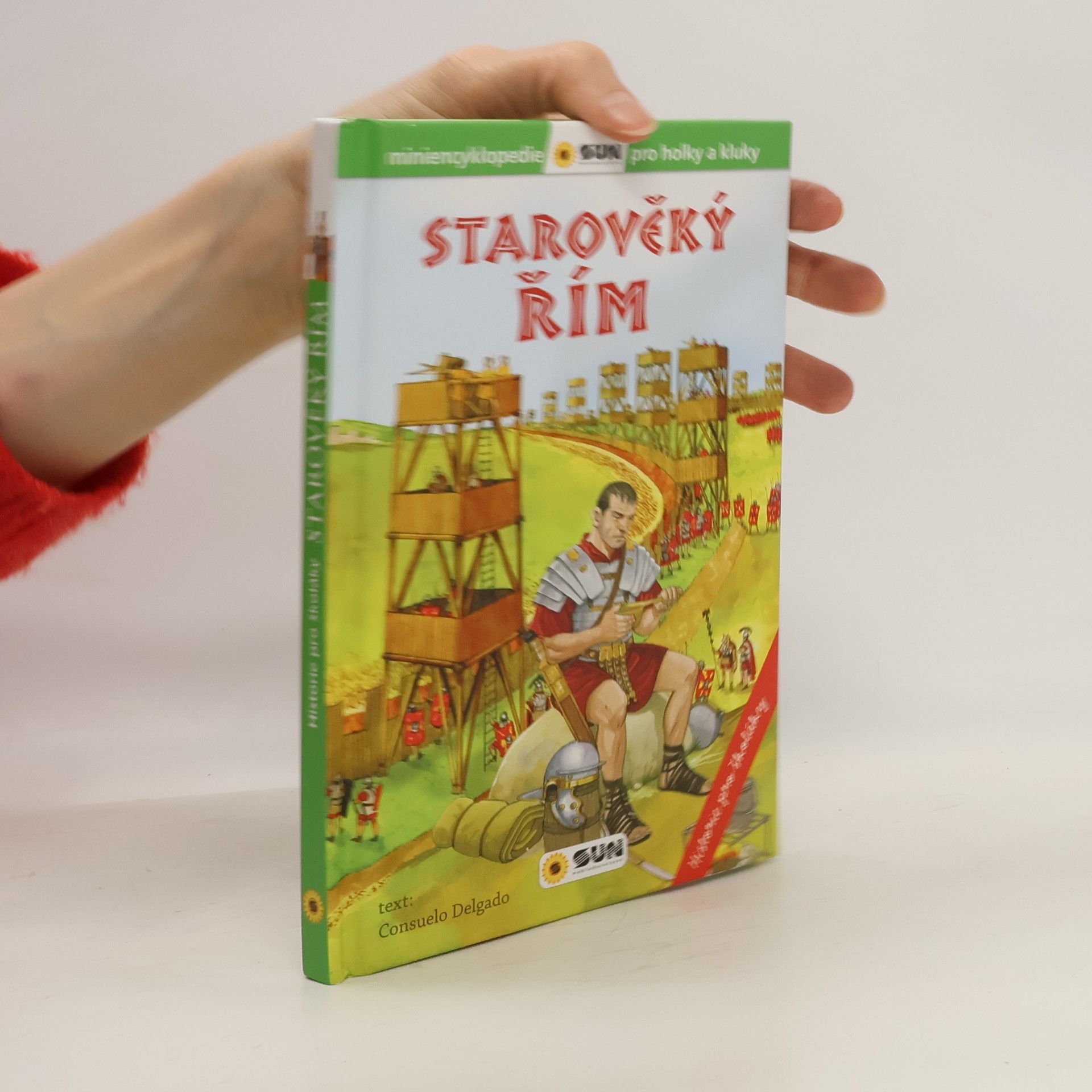 Consuelo Delgado Cortada Starověký Řím. Historie pro školáky