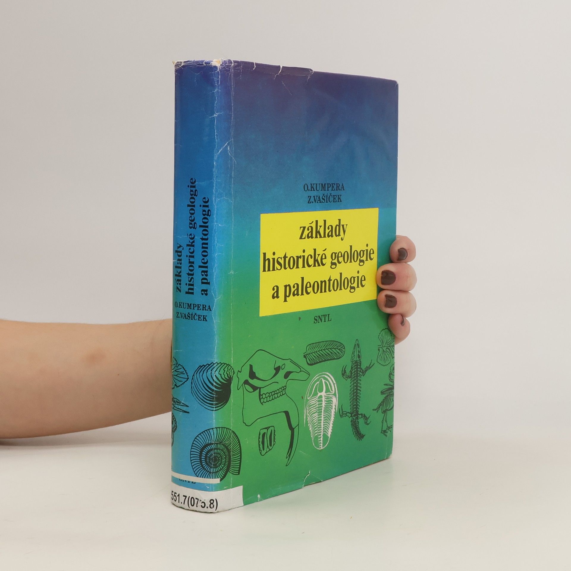 Otakar Kumpera Základy historické geologie a paleontologie