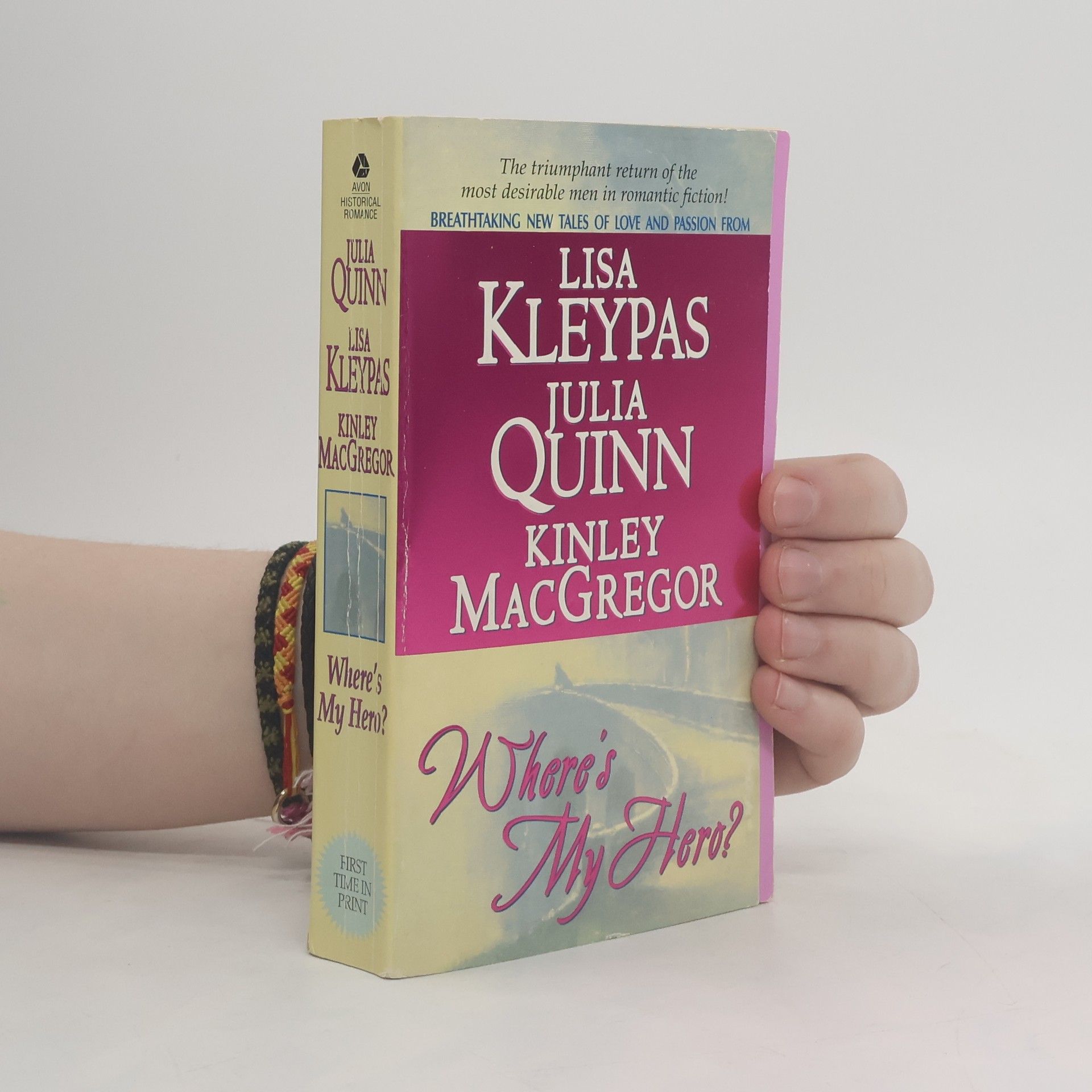 Lisa Kleypas Where's My Hero?