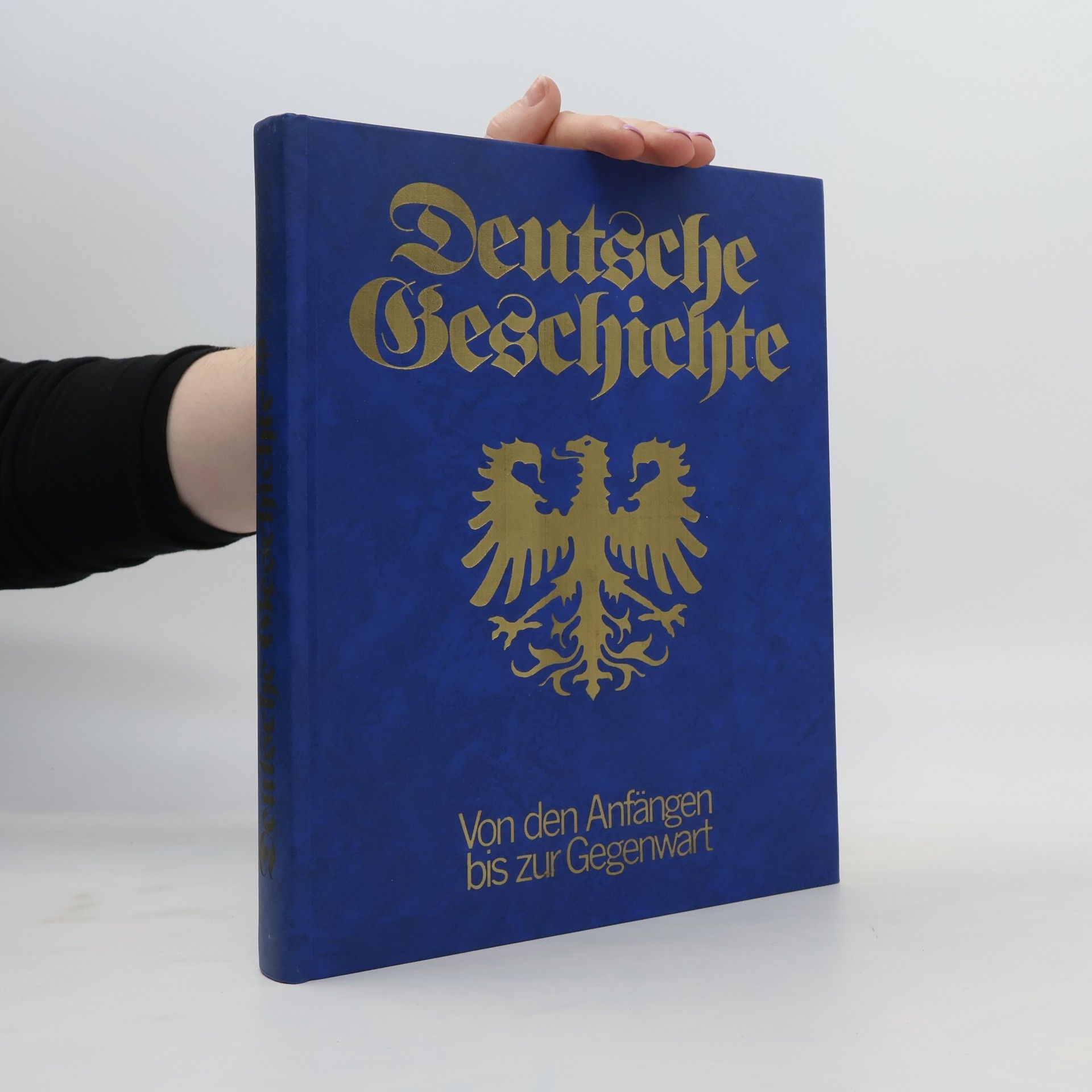 Collectif d'auteurs Deutsche Geschichte von den Anfängen bis zur Gegenwart
