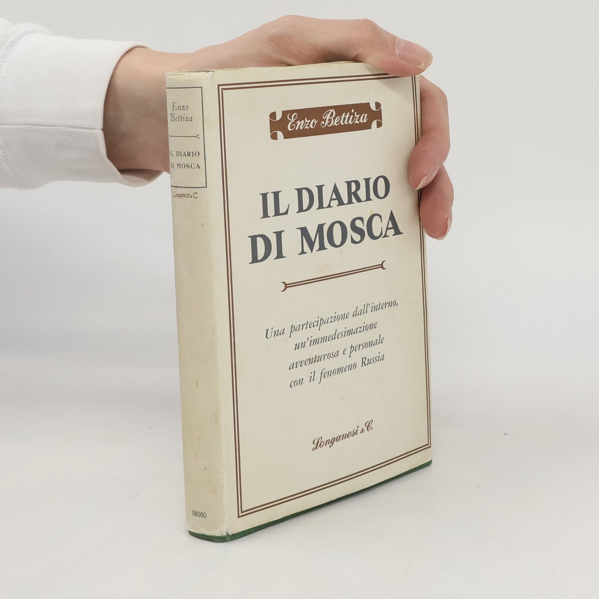 Enzo Bettiza Il diario di Mosca