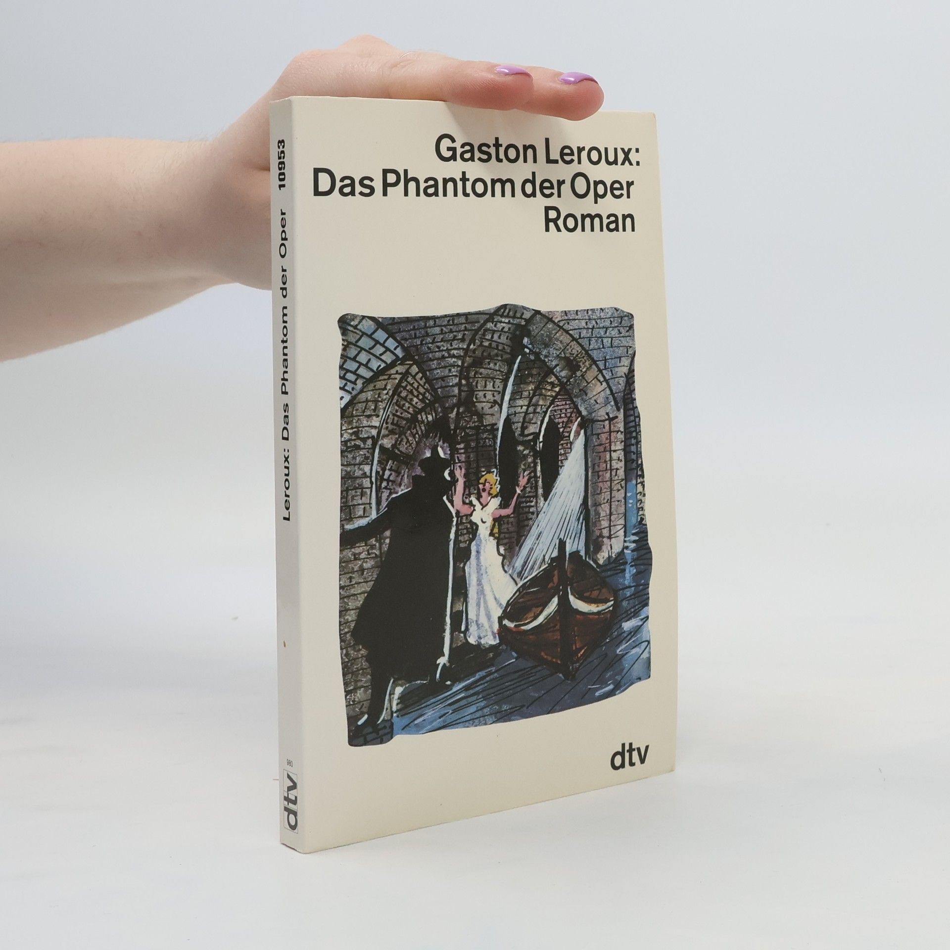 Gaston Leroux Das Phantom der Oper