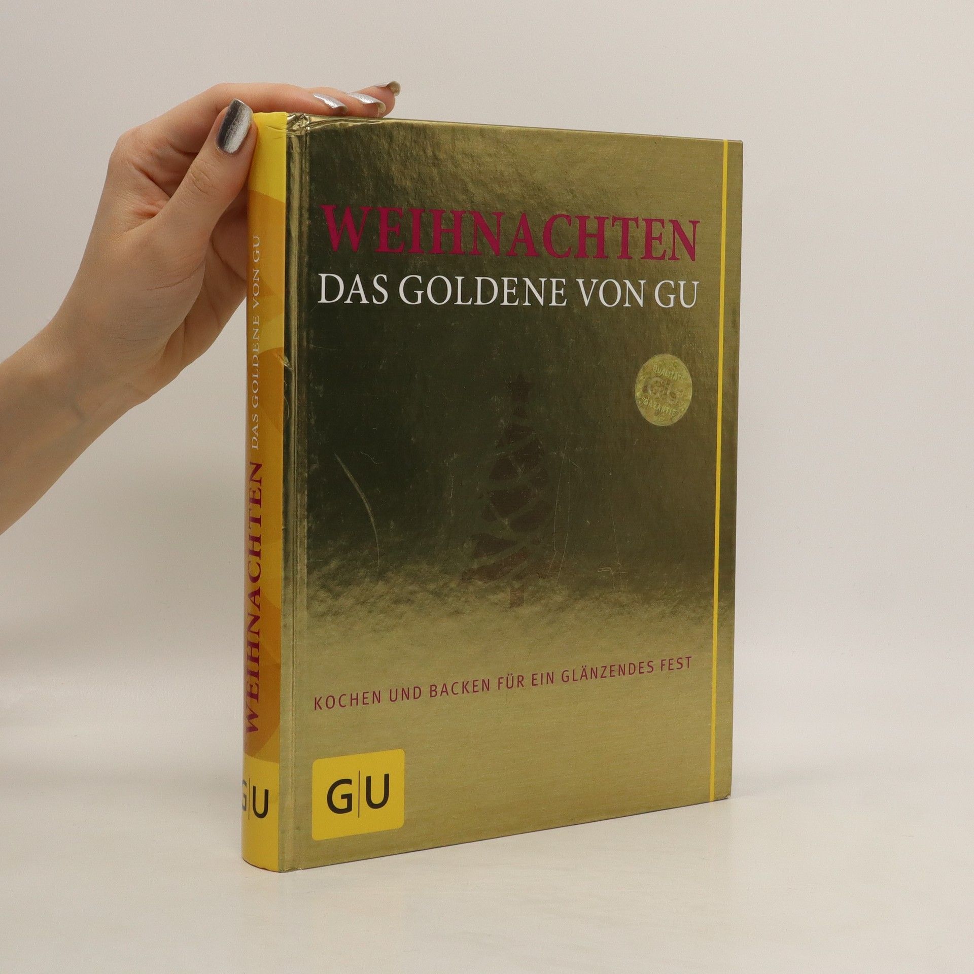 Autorenkollektiv Weihnachten - Das Goldene von GU