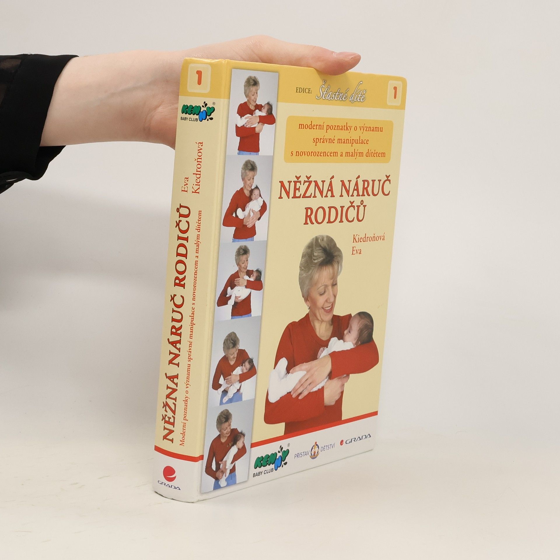 Eva Kiedroňová Něžná náruč rodičů