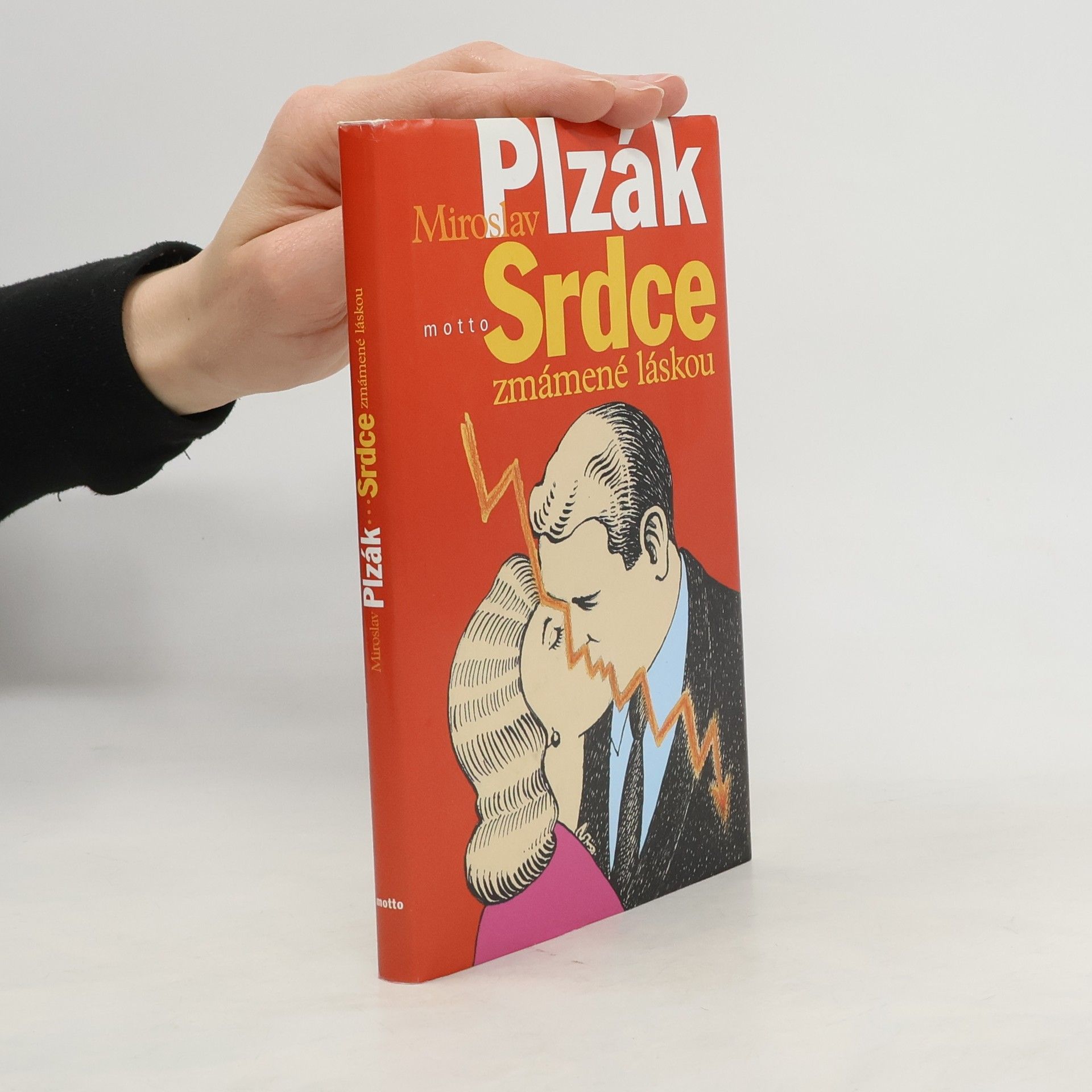 Miroslav Plzák Srdce zmámené láskou