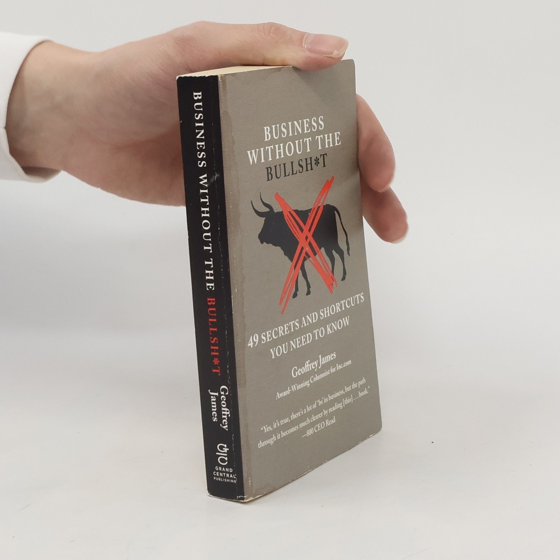 Geoffrey James Business without the bullsh*t