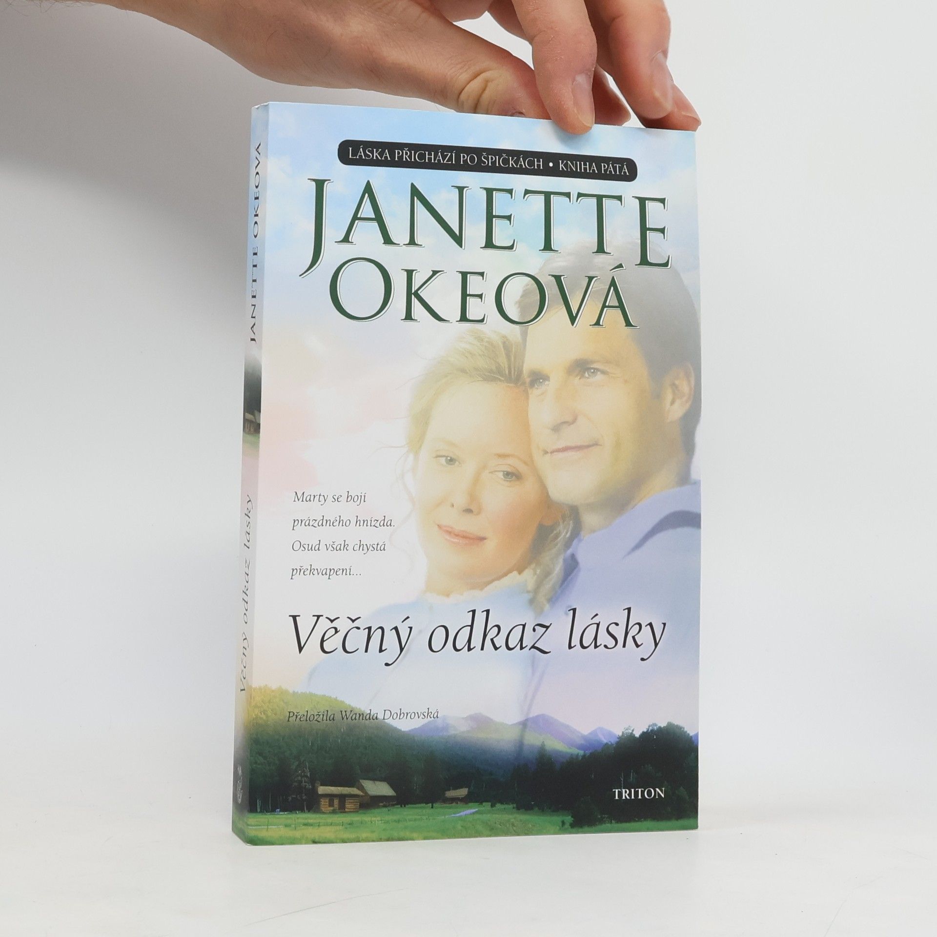 Janette Oke Věčný odkaz lásky