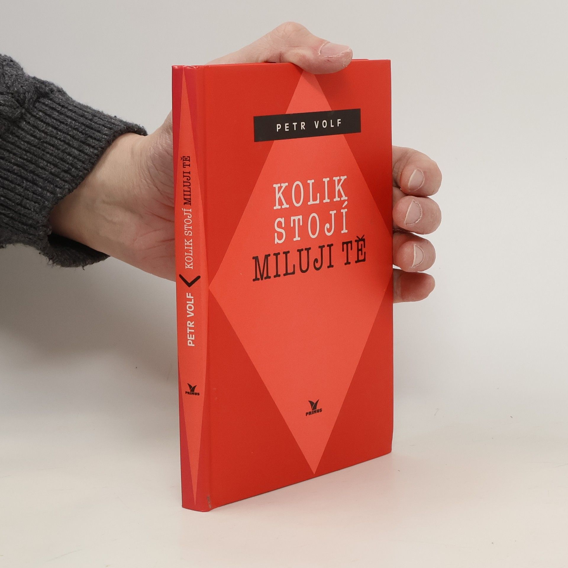 Petr Volf Kolik stojí miluji tě: třináct povídek o lásce, životě a smrti