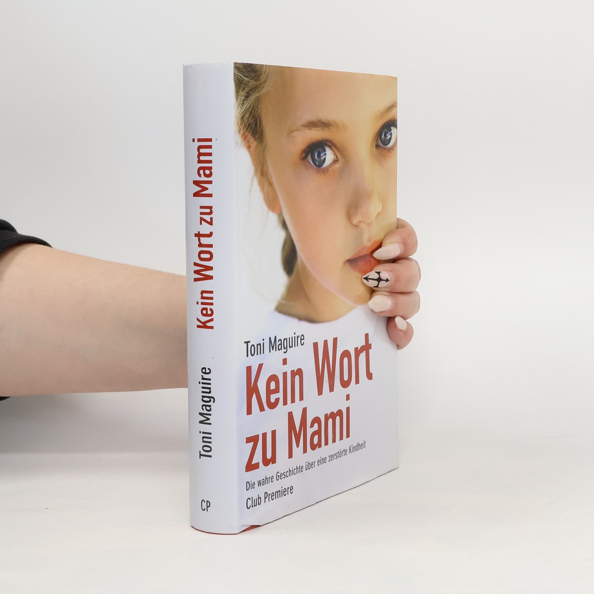 Toni Maguire Kein Wort zu Mami