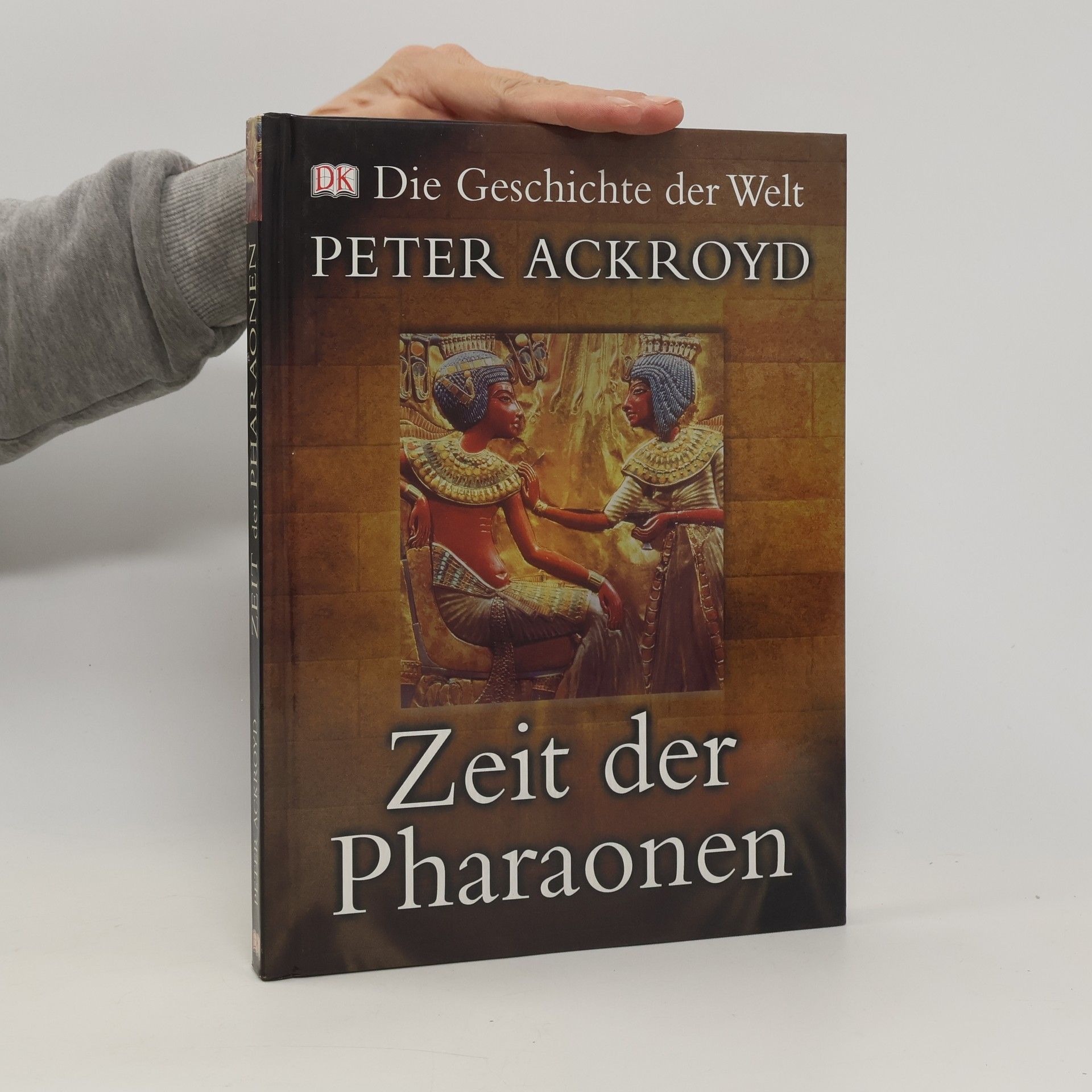Peter Ackroyd Zeit der Pharaonen