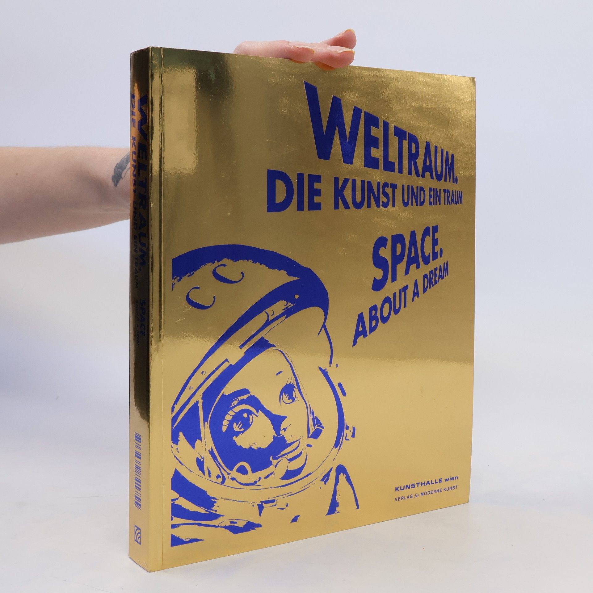 Gerald Matt Weltraum. Die Kunst und ein Traum