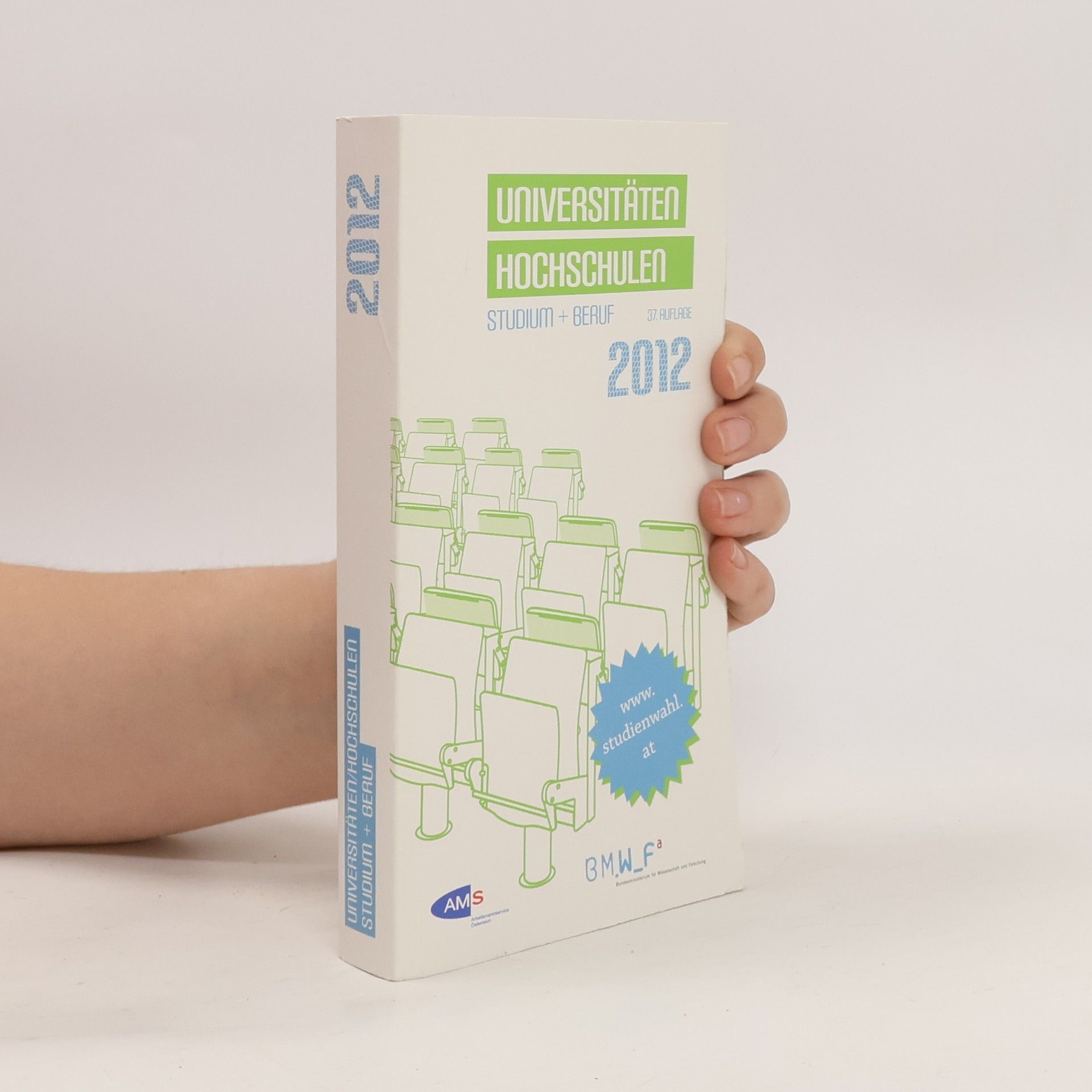 AA.VV. Universitäten Hochschulen: Studium + Beruf 2012