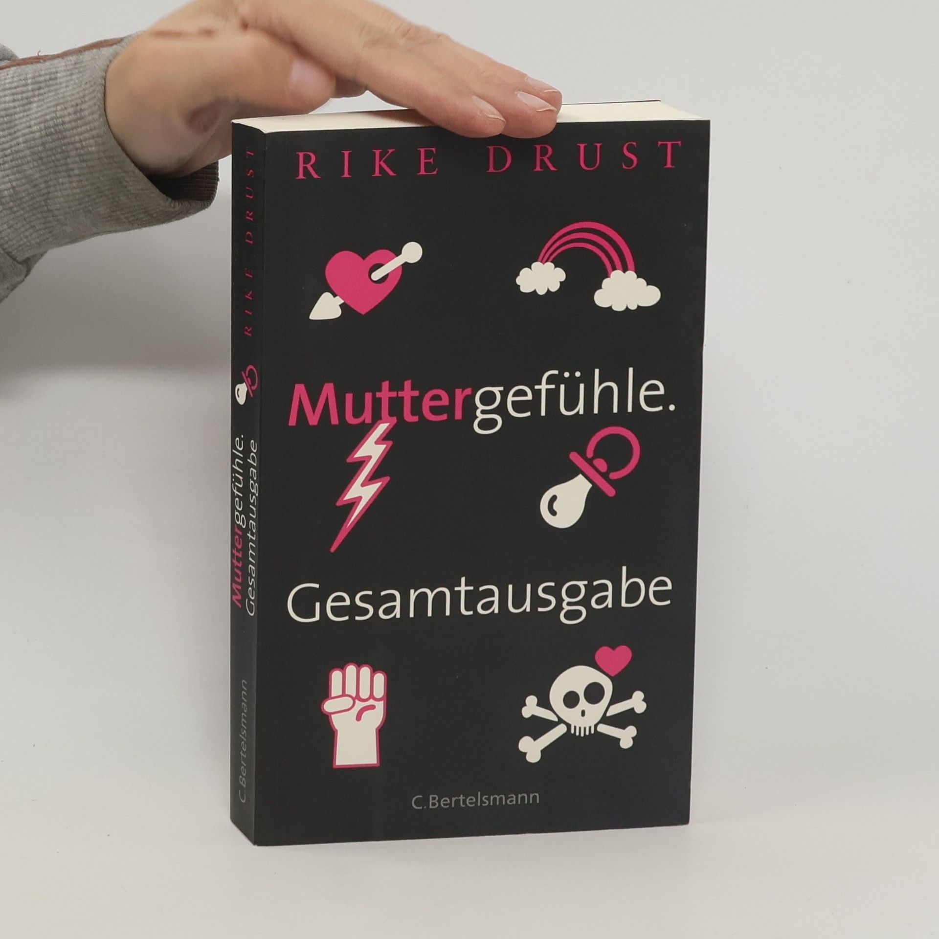 Rike Drust Muttergefühle