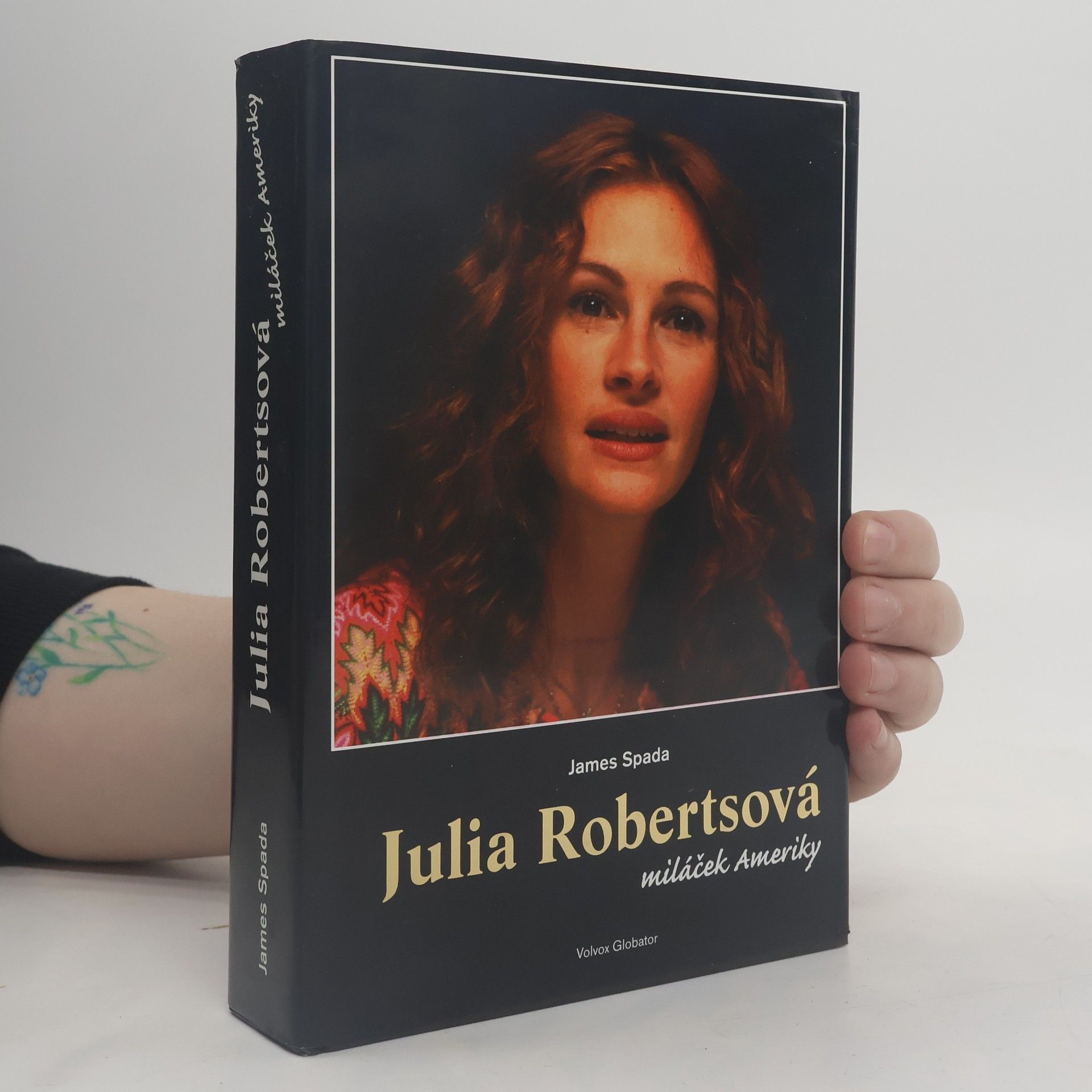 James Spada Julia Robertsová : miláček Ameriky