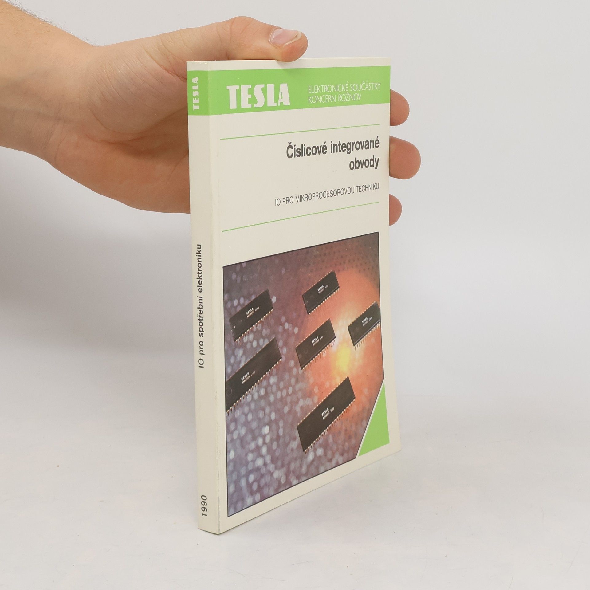 Collectif d'auteurs Číslicové integrované obvody pro mikroprocesorovou techniku