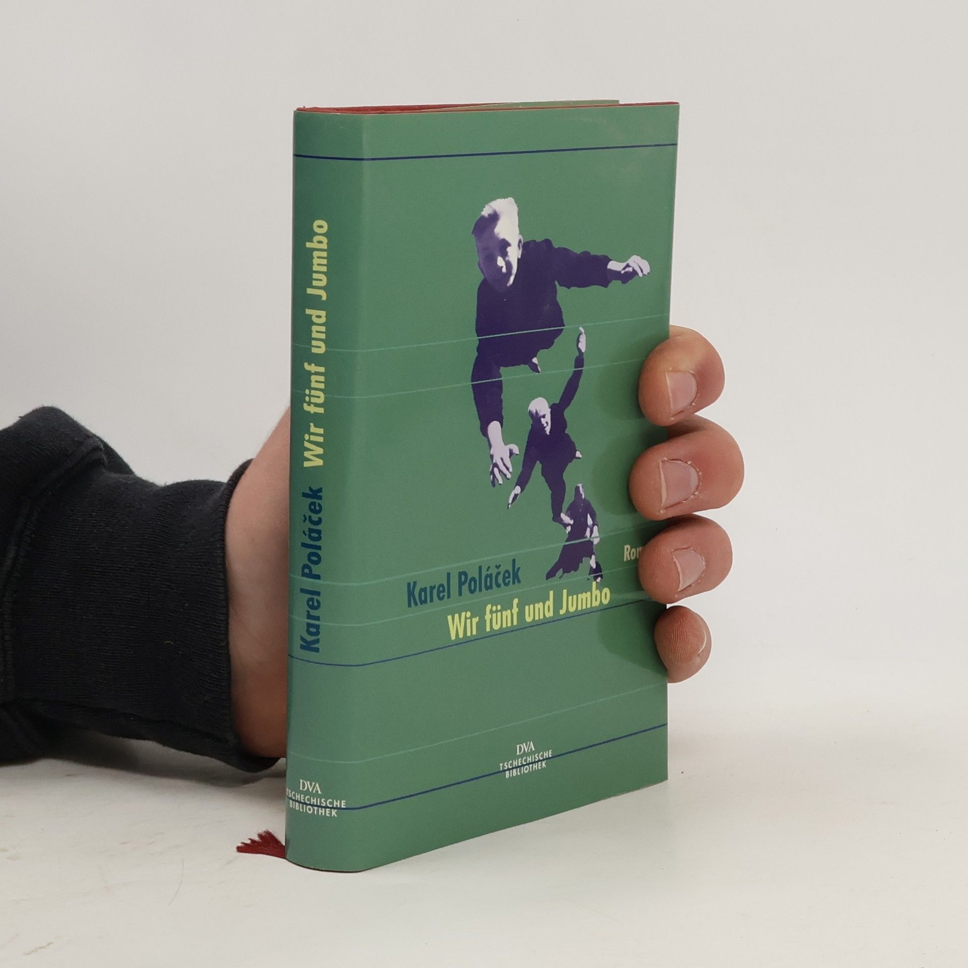 Karel Poláček Wir fünf und Jumbo