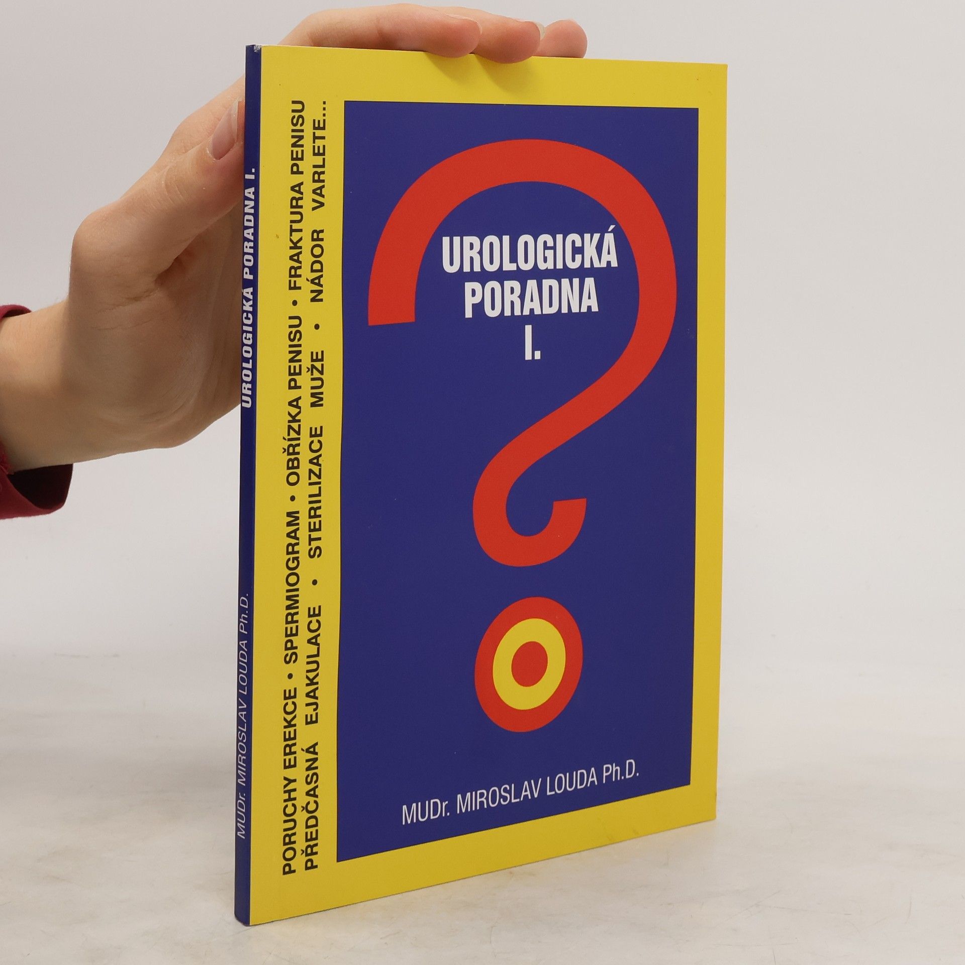 Miroslav Louda Urologická poradna I.