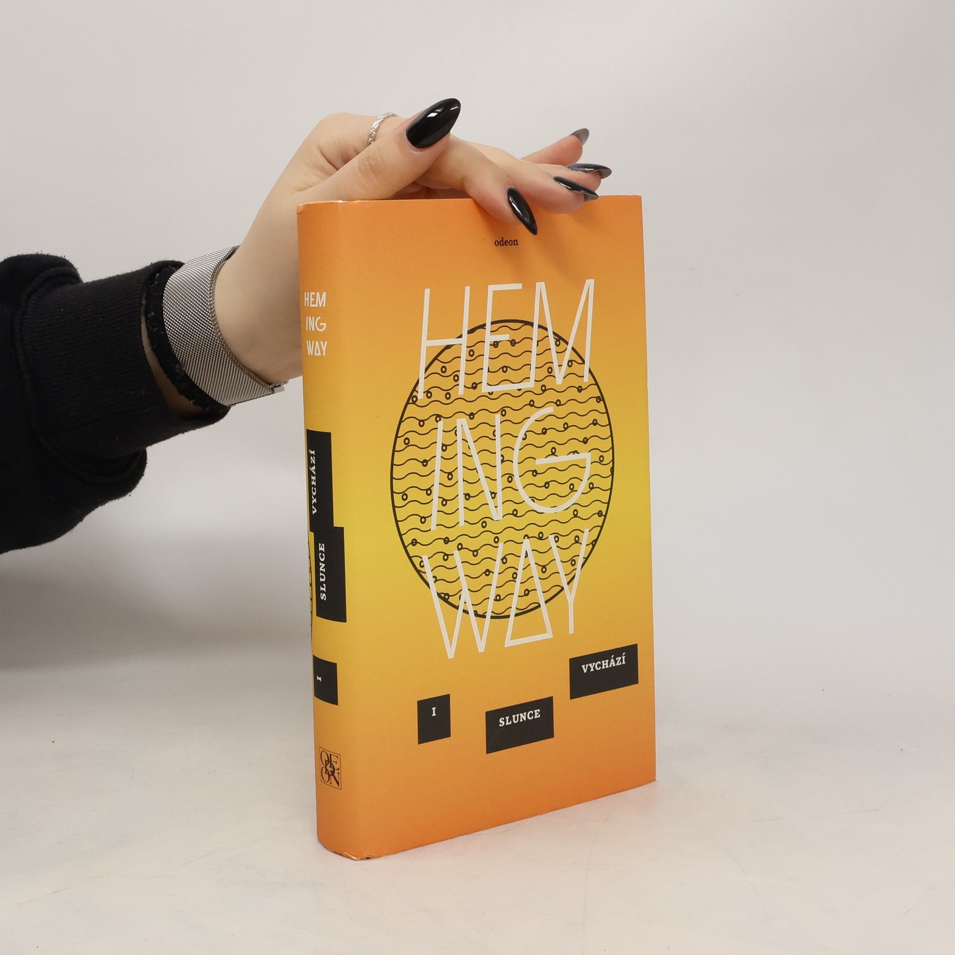 Ernest Hemingway I slunce vychází