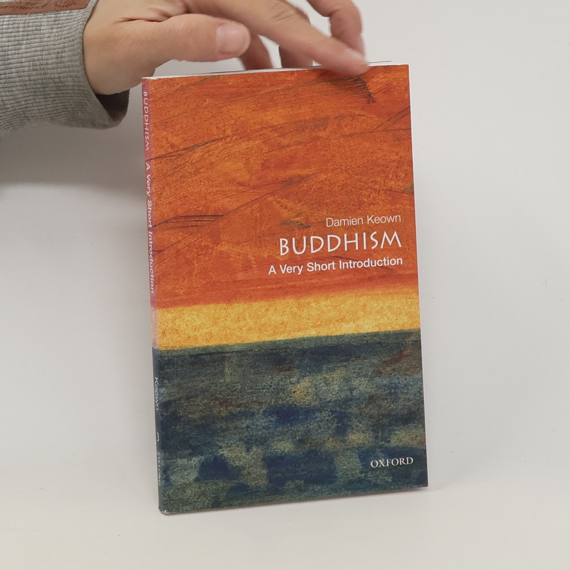 Damien Keown Buddhism. A Very Short Introduction