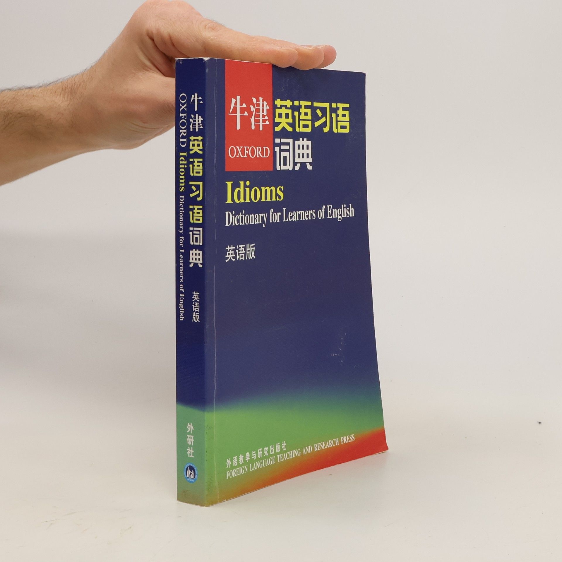 Autorenkollektiv Oxford Idioms. Dictionary for Learners of English