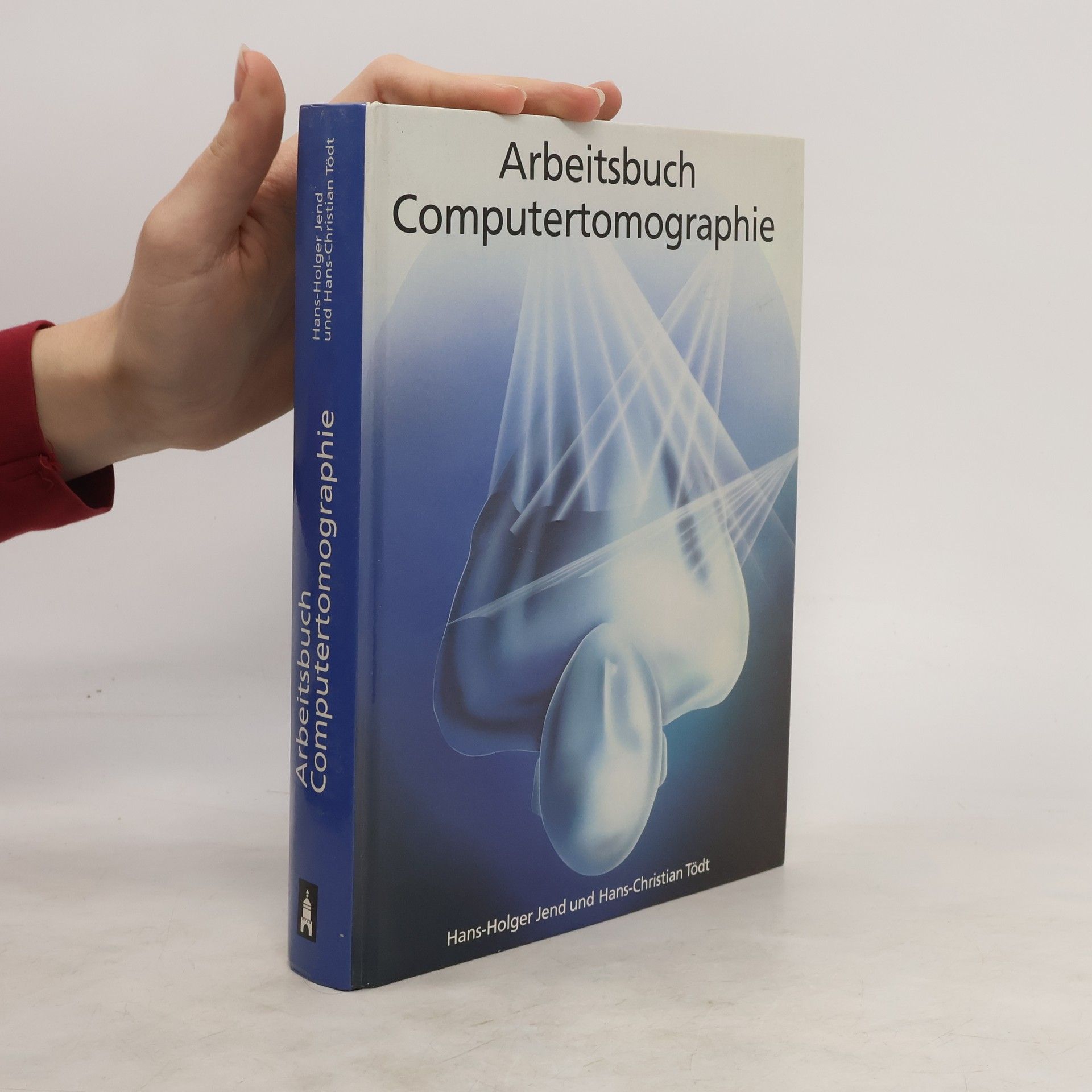 Hans-Holger Jend Arbeitsbuch Computertomographie