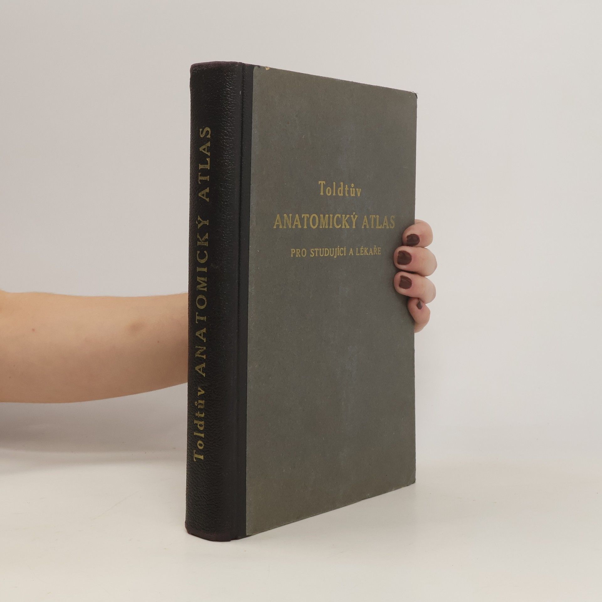 Ferdinand Hochstetter Toldtův anatomický atlas pro studující a lékaře. 1. díl