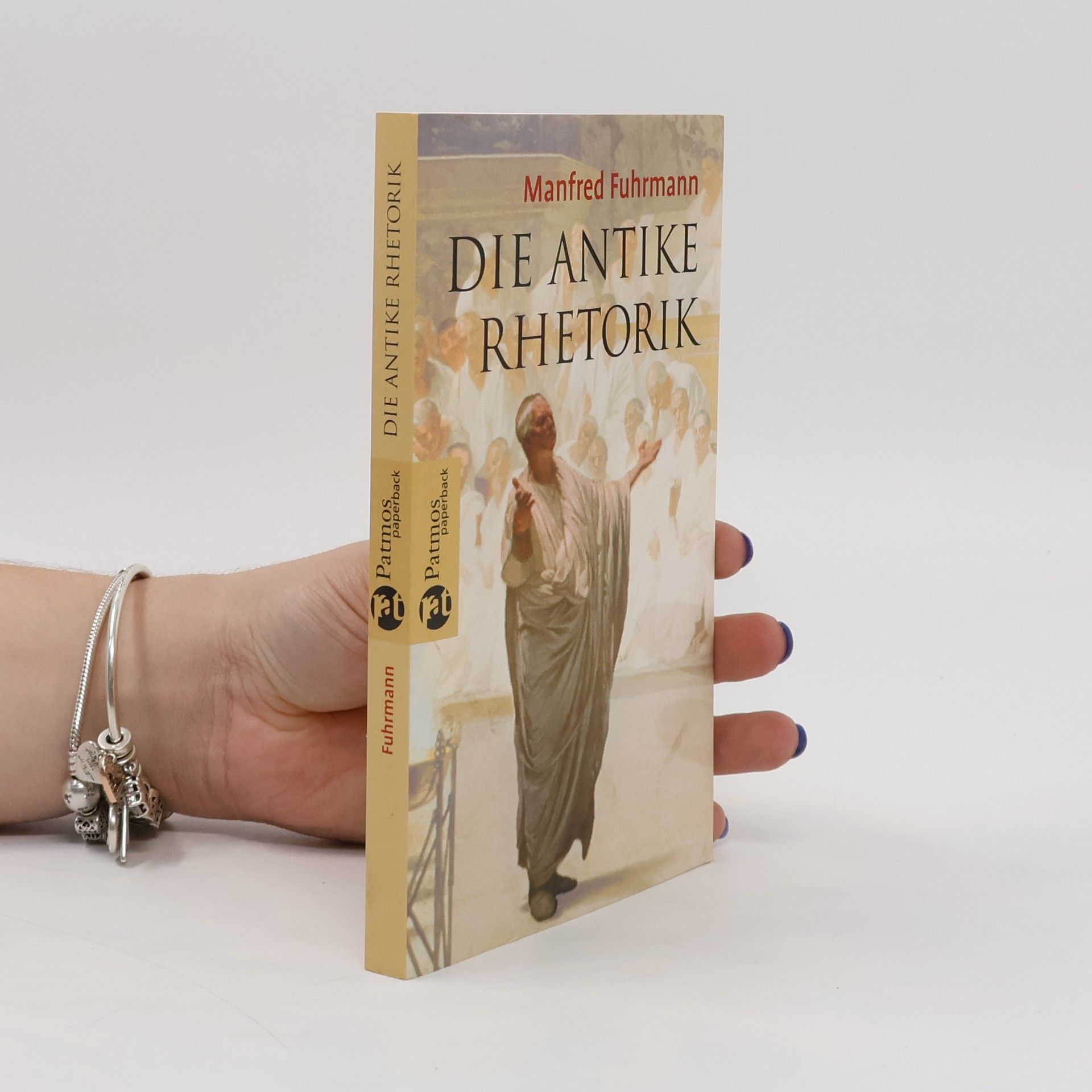 Manfred Fuhrmann Die antike Rhetorik