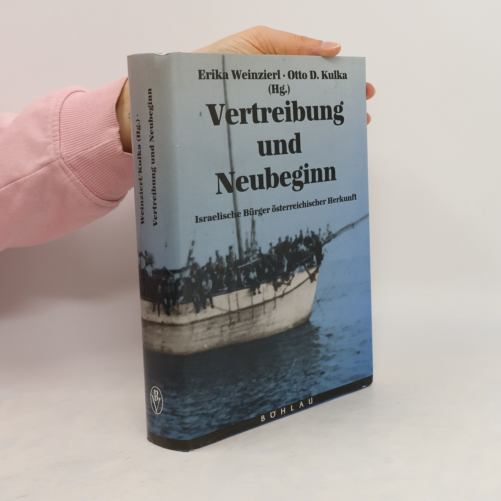 Erika Weinzierl Vertreibung und Neubeginn