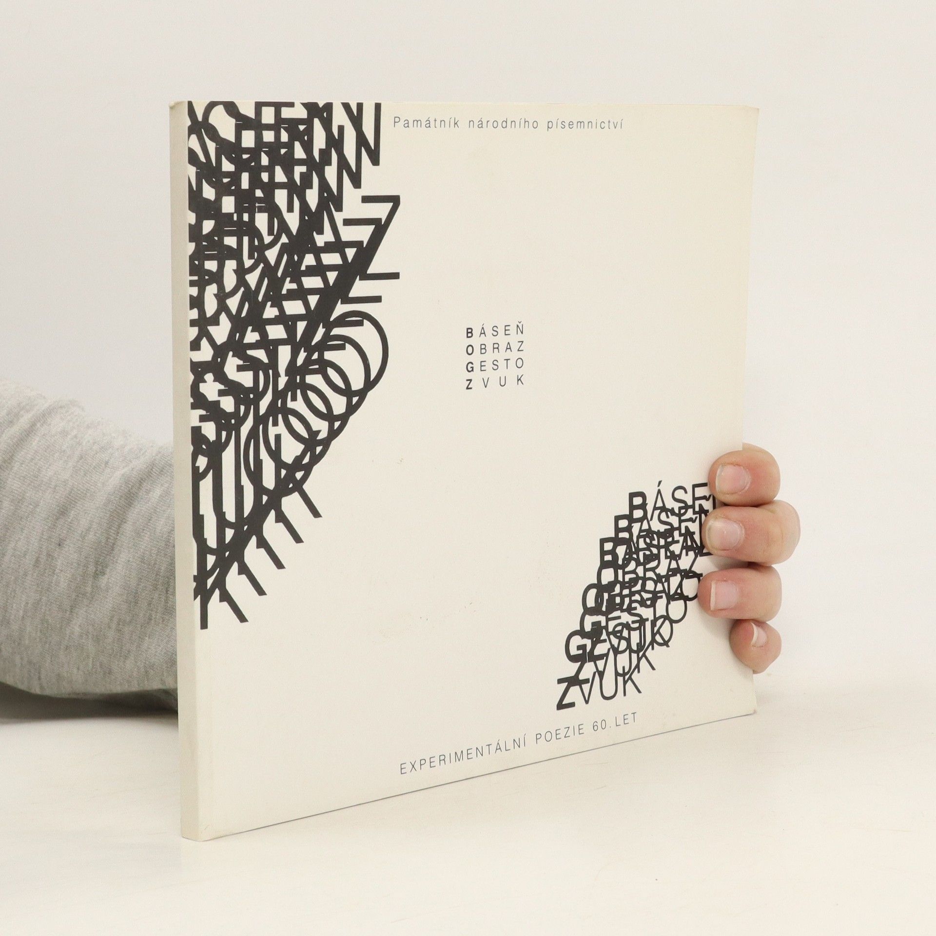 Josef Hiršal Báseň, obraz, gesto, zvuk: experimentální poezie 60. let