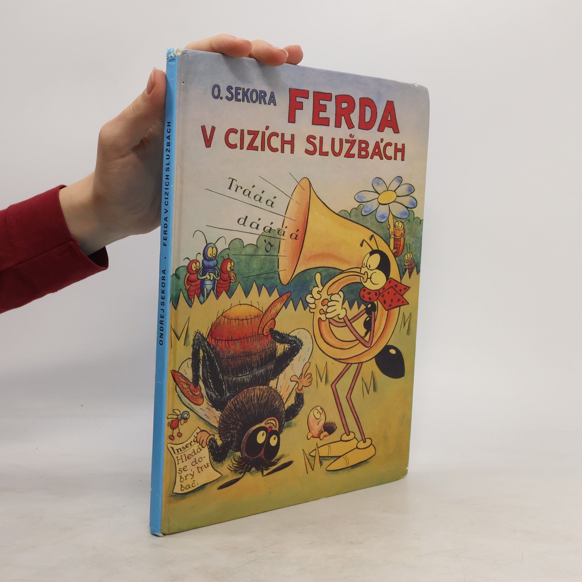 Ondřej Sekora Ferda v cizích službách