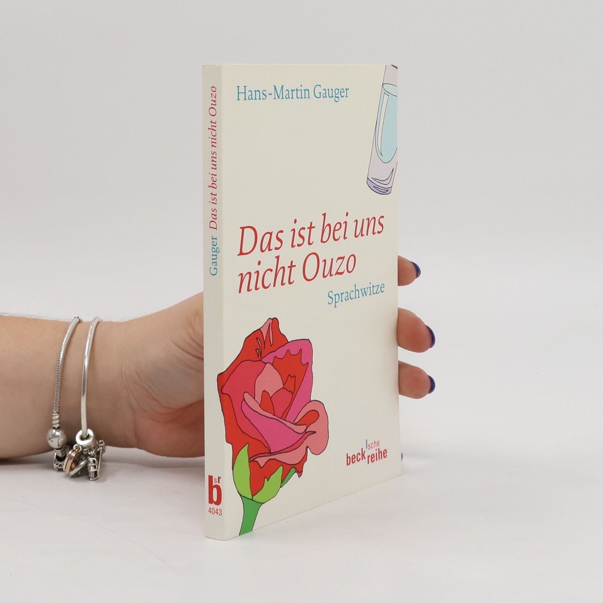 Hans-Martin Gauger Das ist bei uns nicht Ouzo!