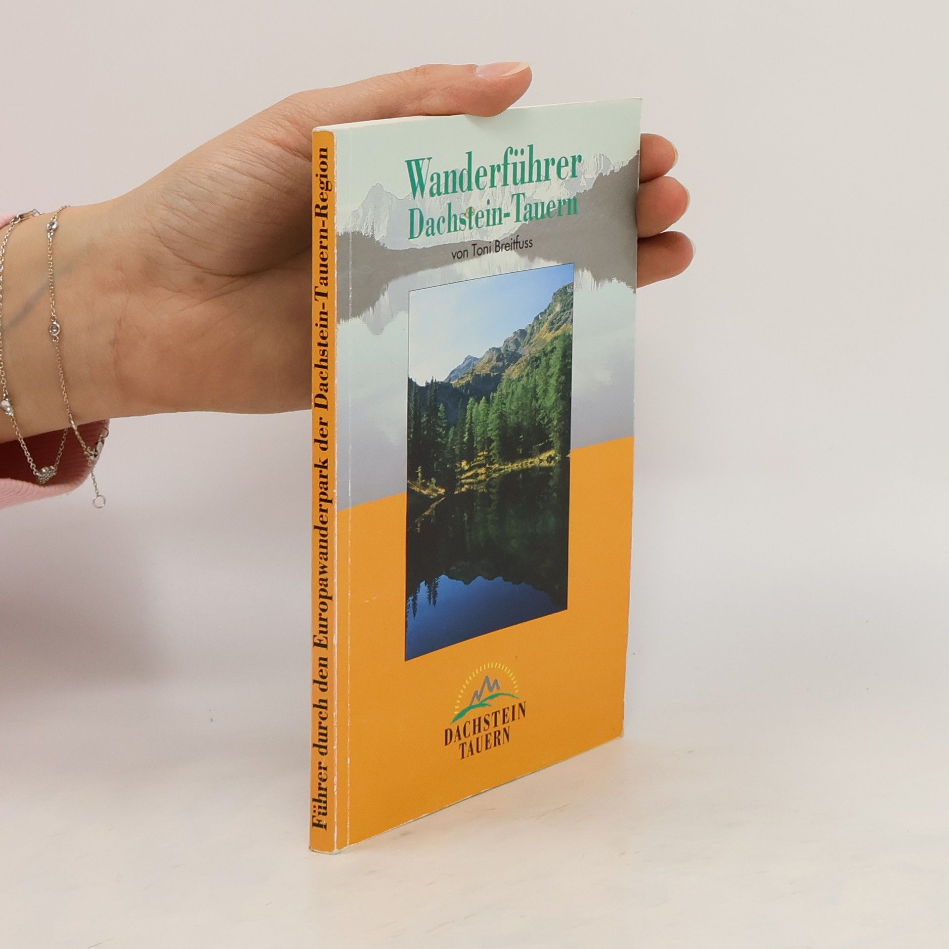 Toni Breitfuss Wanderführer Dachstein - Tauern