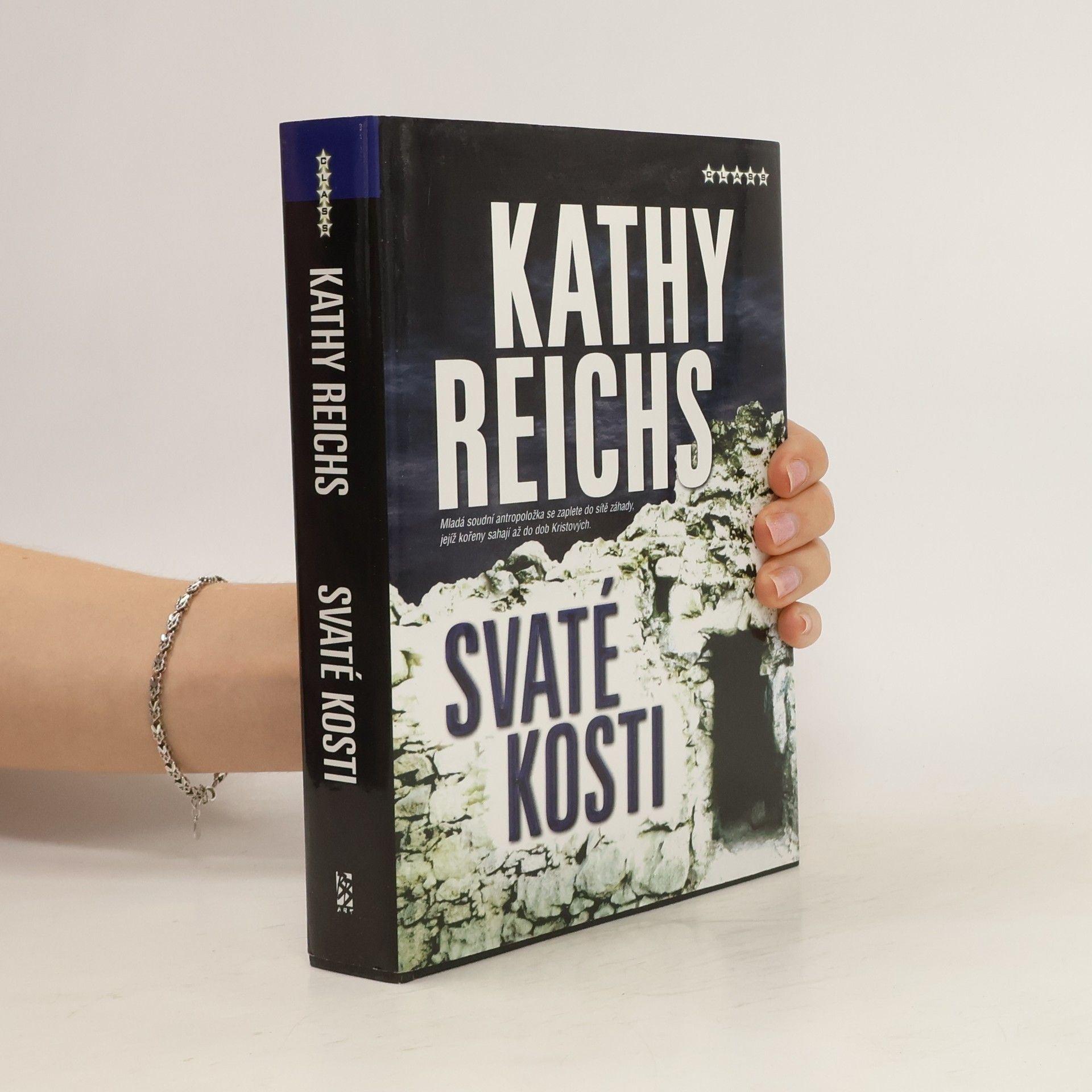 Kathy Reichs Svaté kosti