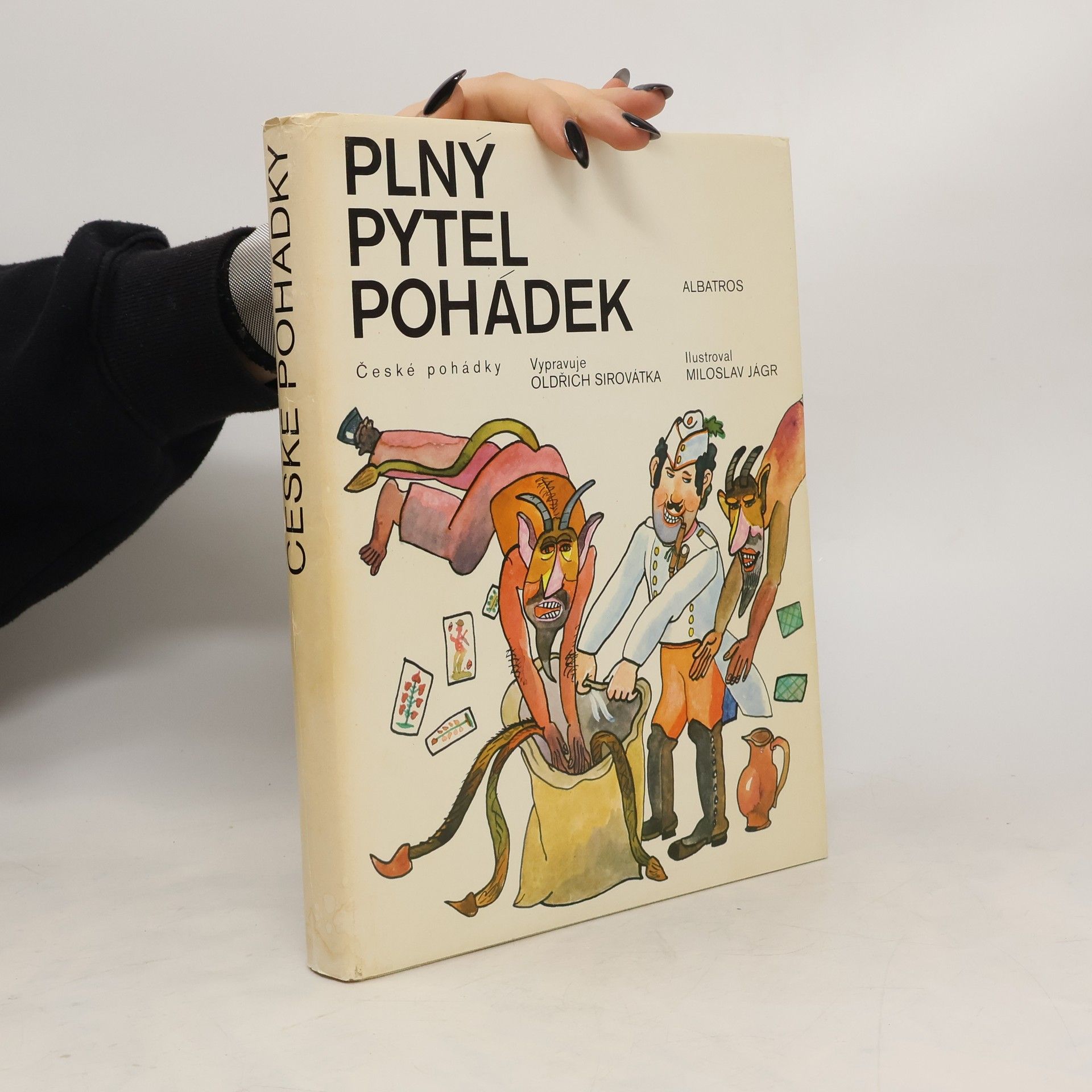 Oldřich Sirovátka Plný pytel pohádek