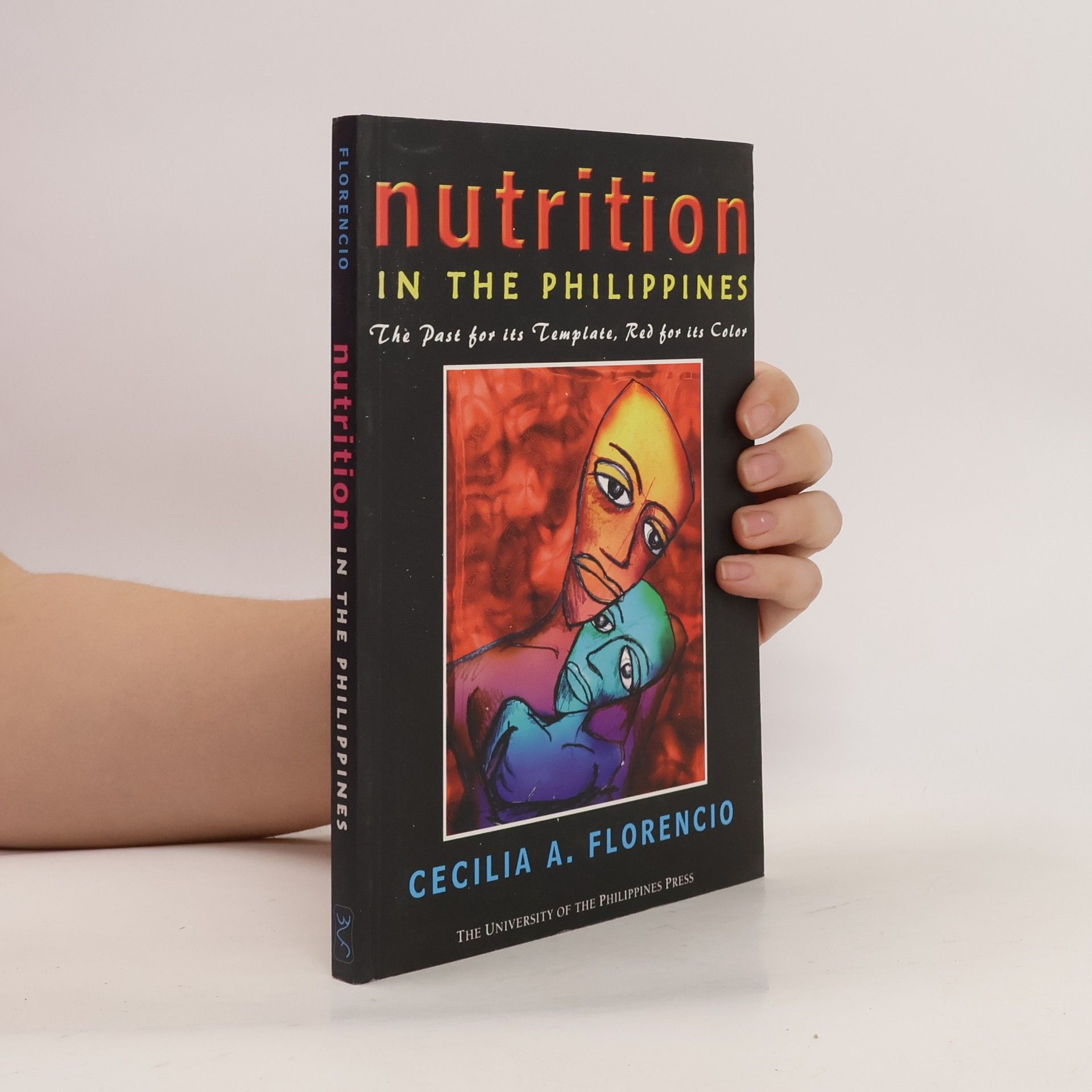 Cecilia A. Florencio Nutrition in the Philippines
