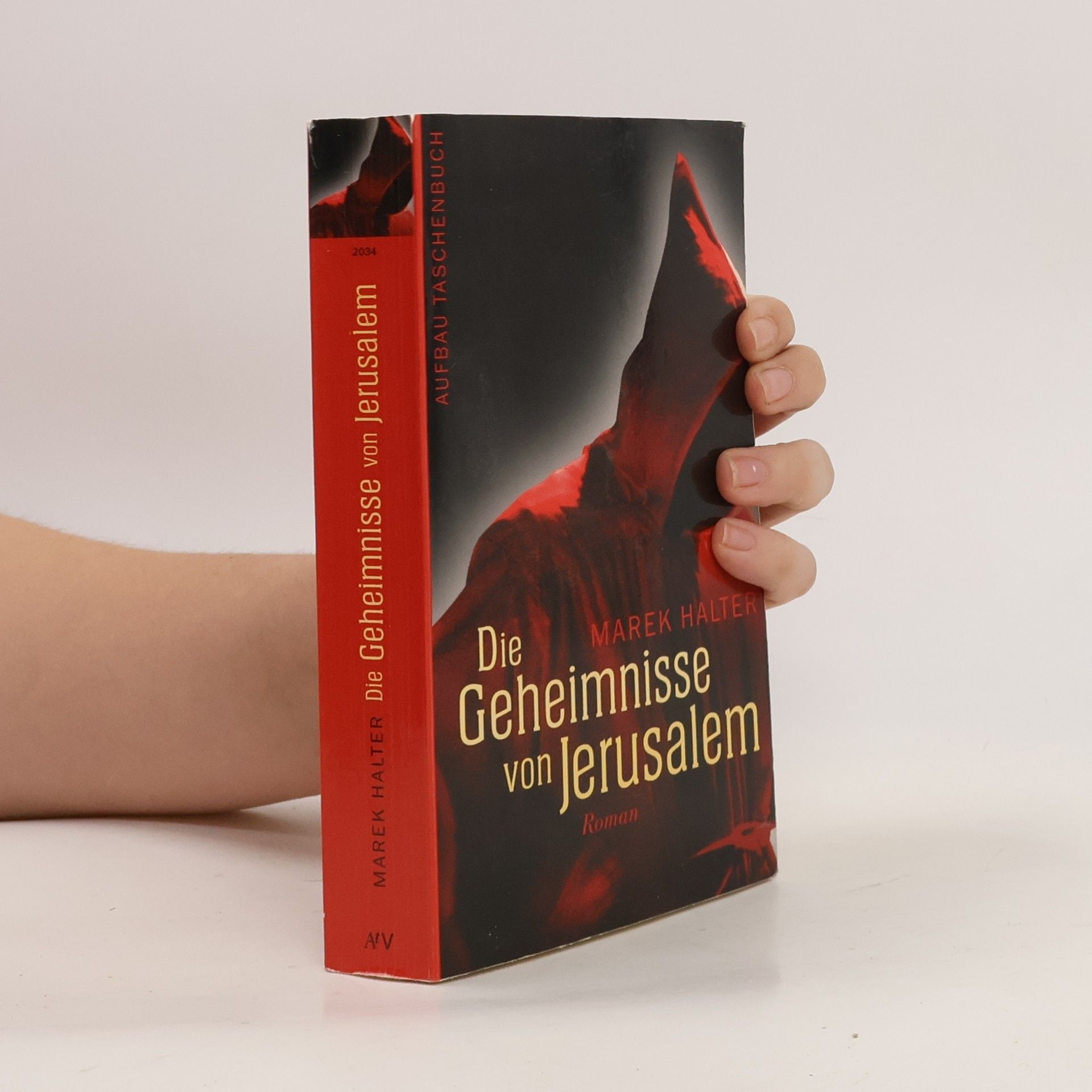 Marek Halter Die Geheimnisse von Jerusalem