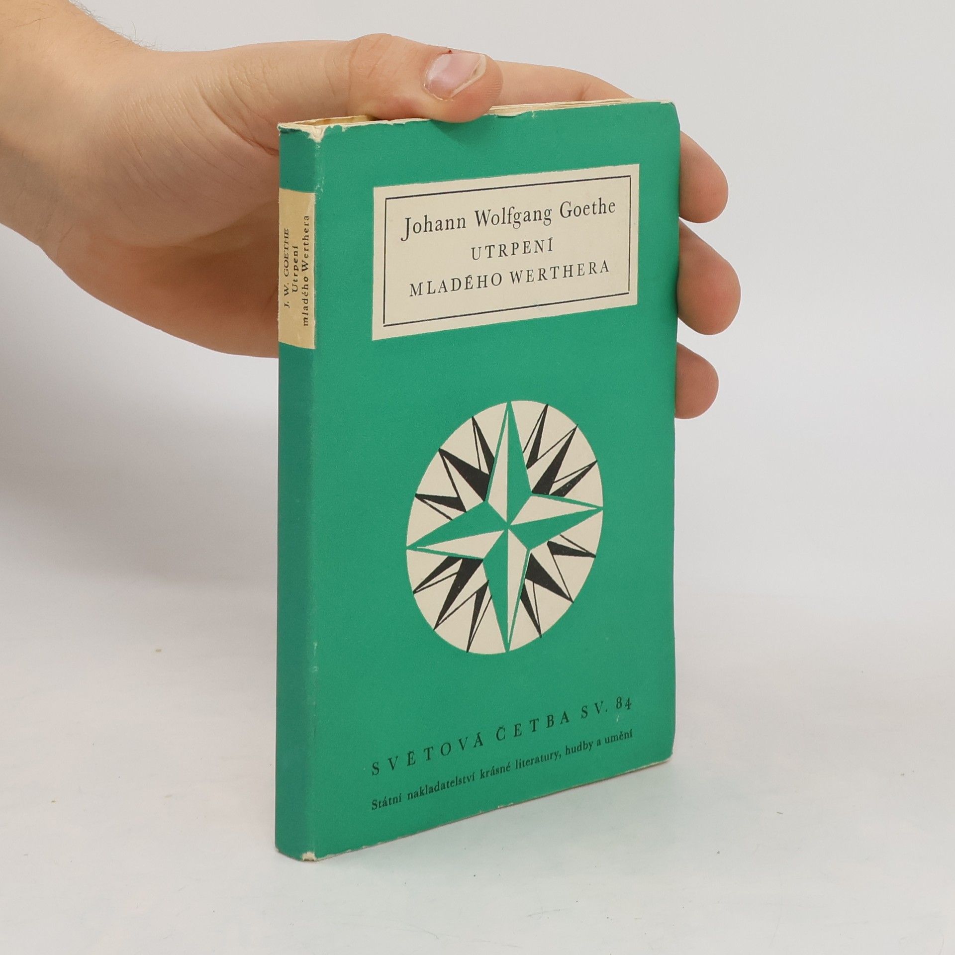 Johann Wolfgang von Goethe Utrpení mladého Werthera