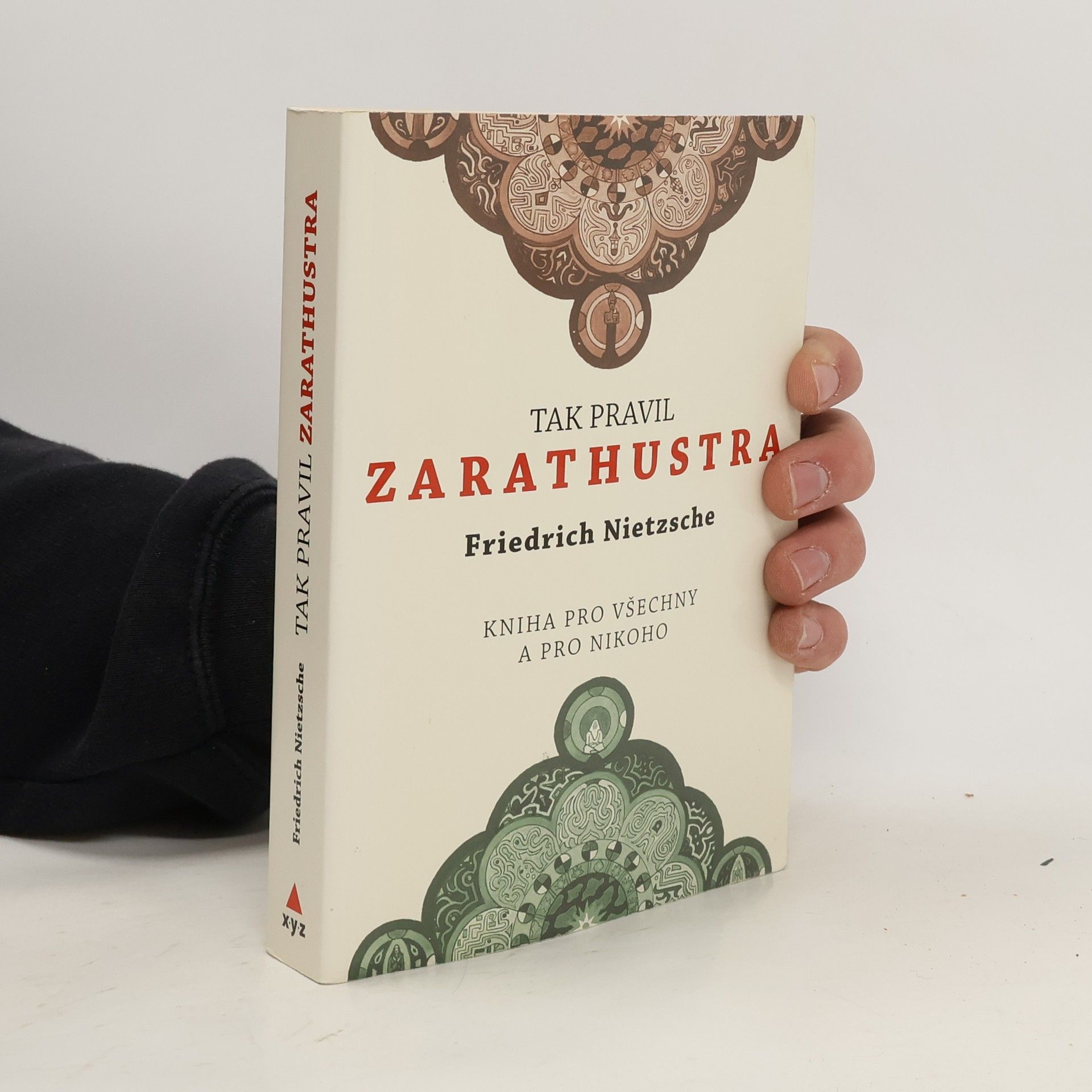 Friedrich Nietzsche Tak pravil Zarathustra
