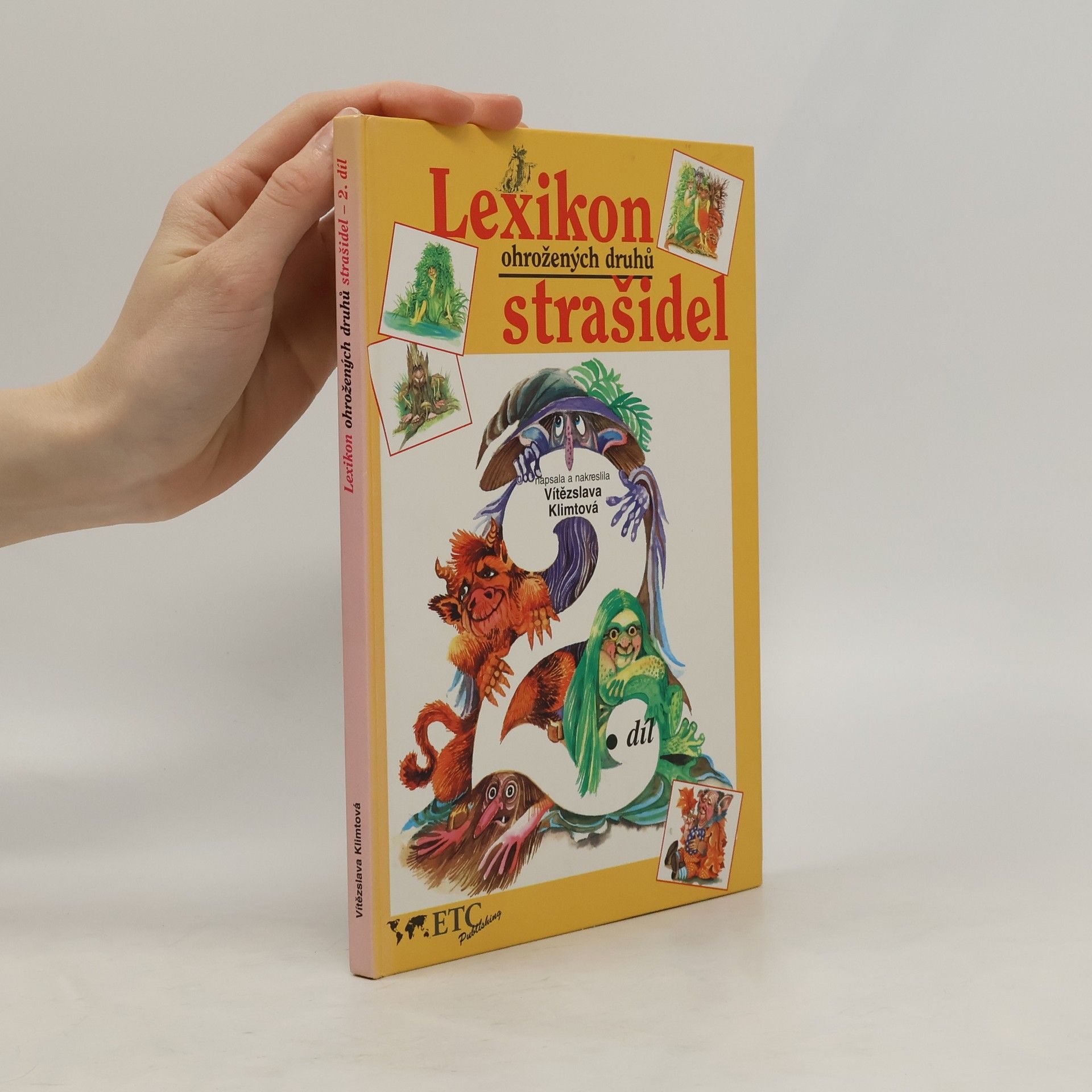 Vítězslava Klimtová Lexikon ohrožených druhů strašidel 2