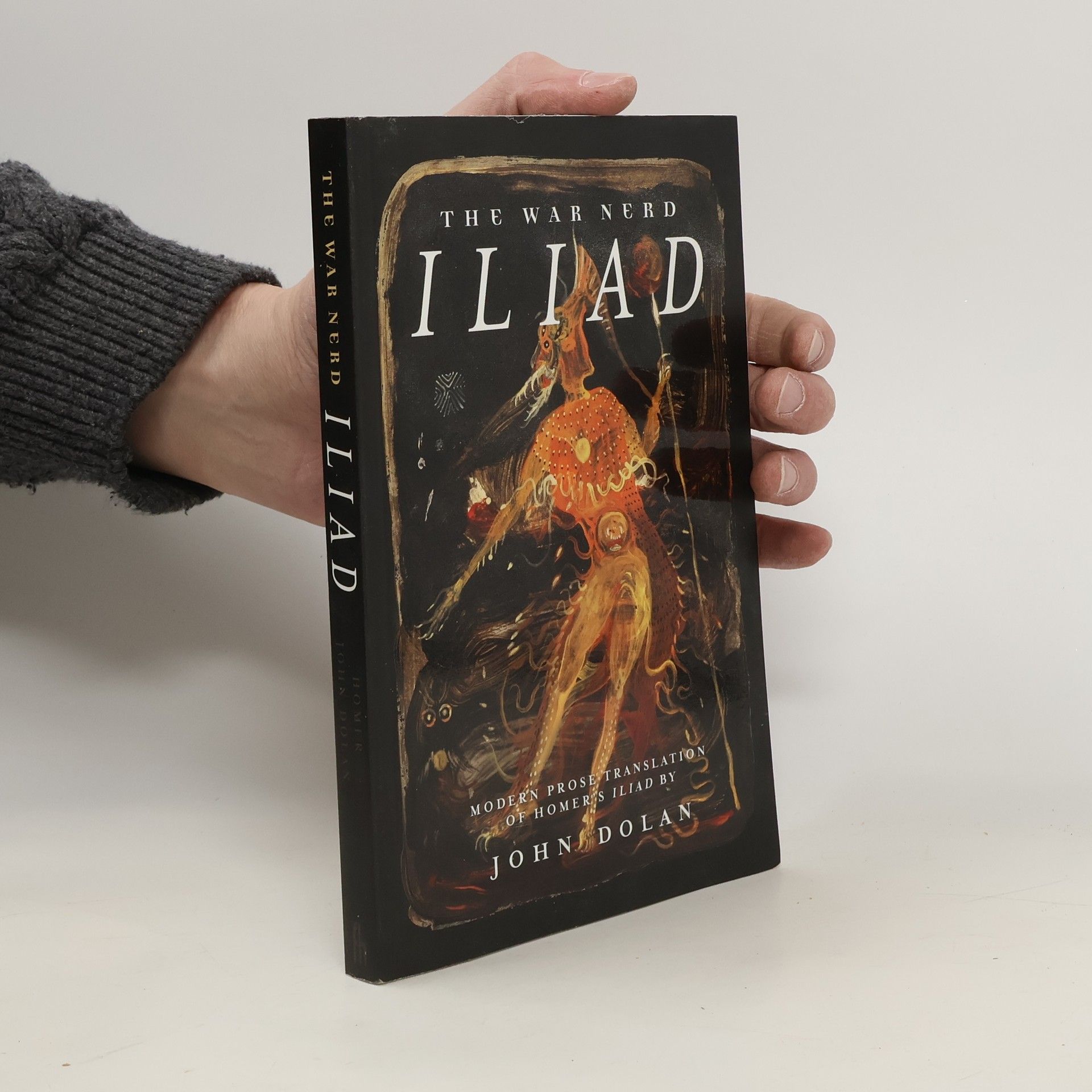 John Dolan The War Nerd Iliad